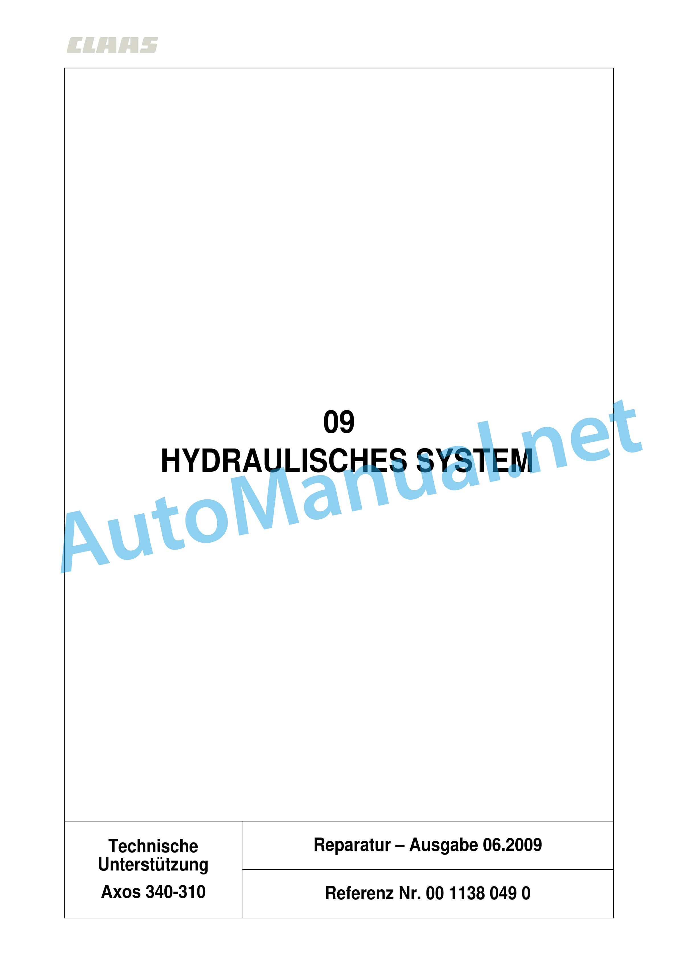 Claas AXOS 340-310 (A22) Tractor Repair Manual DE 1 Claas AXOS 340-310 (A22) Tractor Repair Manual DE