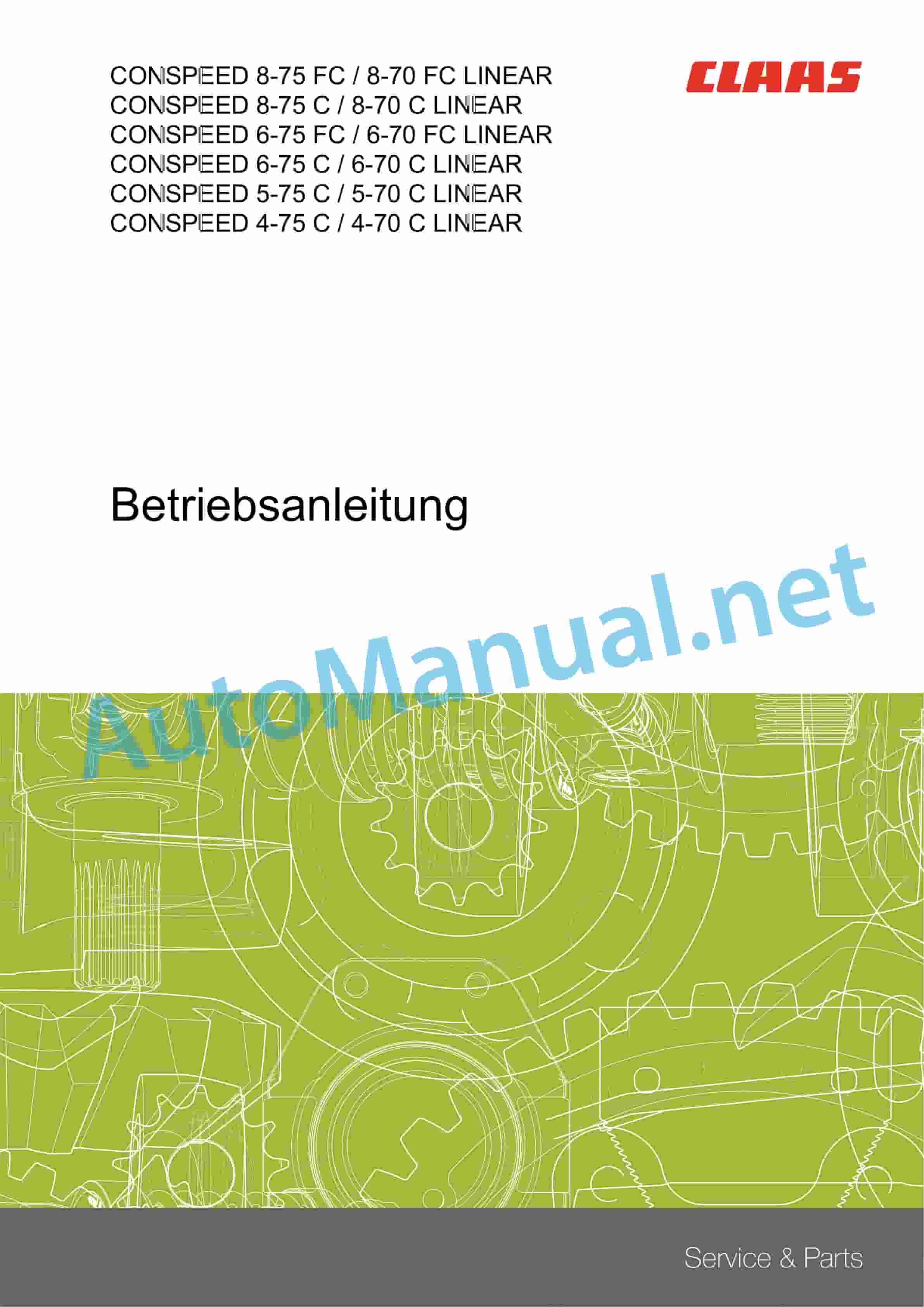 Claas CONSPEED 6 8-70 75 FC LINEAR (H02) Combine Operator Manual DE 1 Claas CONSPEED 6 8-70 75 FC LINEAR (H02) Combine Operator Manual DE