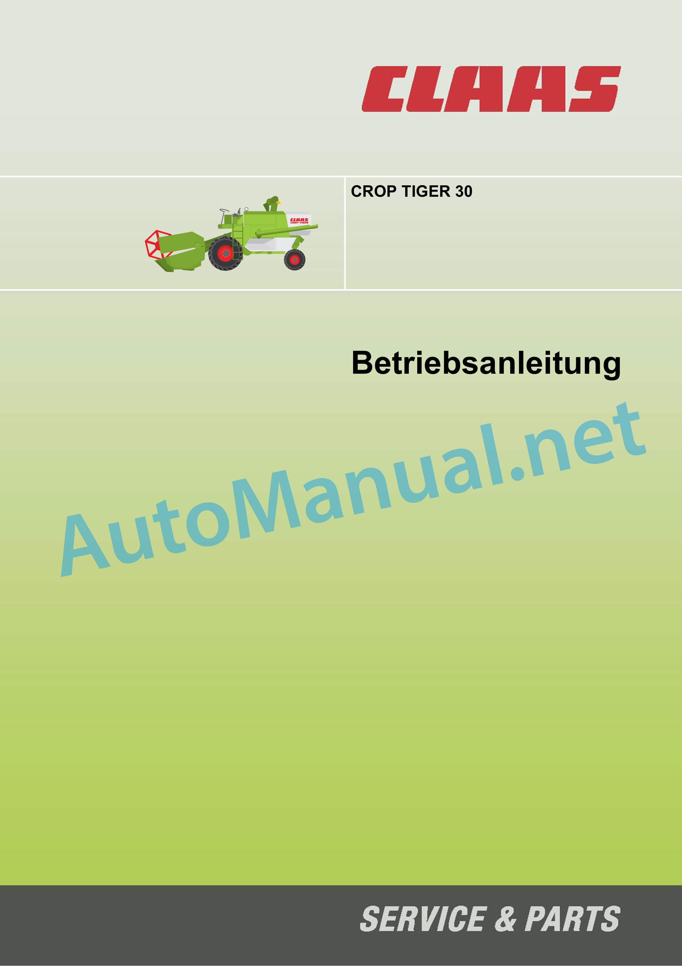 Claas CROP TIGER 30 WHEEL (035) Combine Operator Manual DE