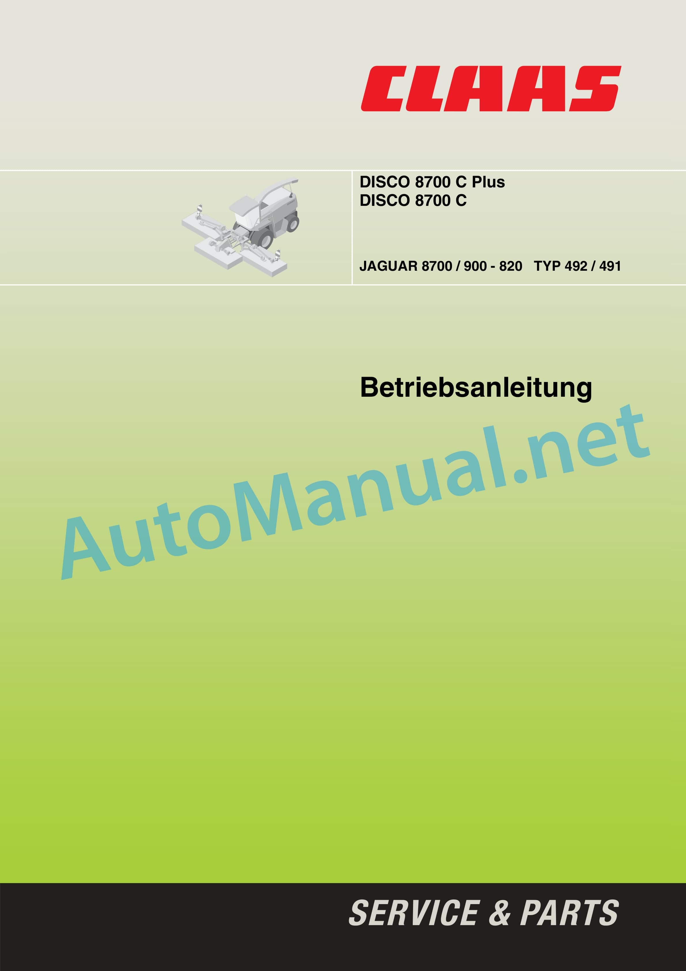 Claas DISCO 8700 C C PLUS (654) Mowers Operator Manual DE 1 Claas DISCO 8700 C C PLUS (654) Mowers Operator Manual DE
