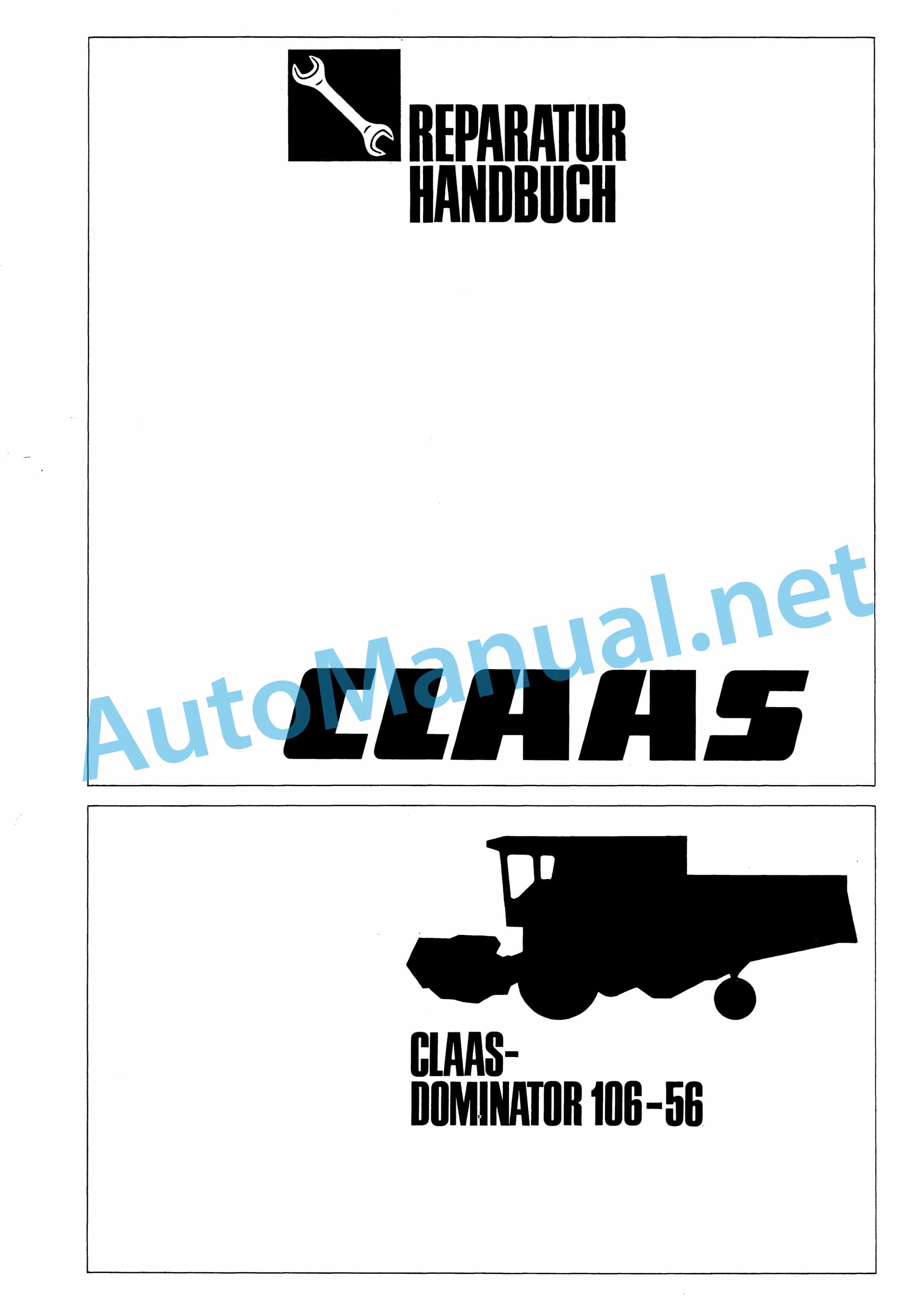 Claas DOMINATOR 106 (090) Combine Repair Manual DE 1 Claas DOMINATOR 106 (090) Combine Repair Manual DE