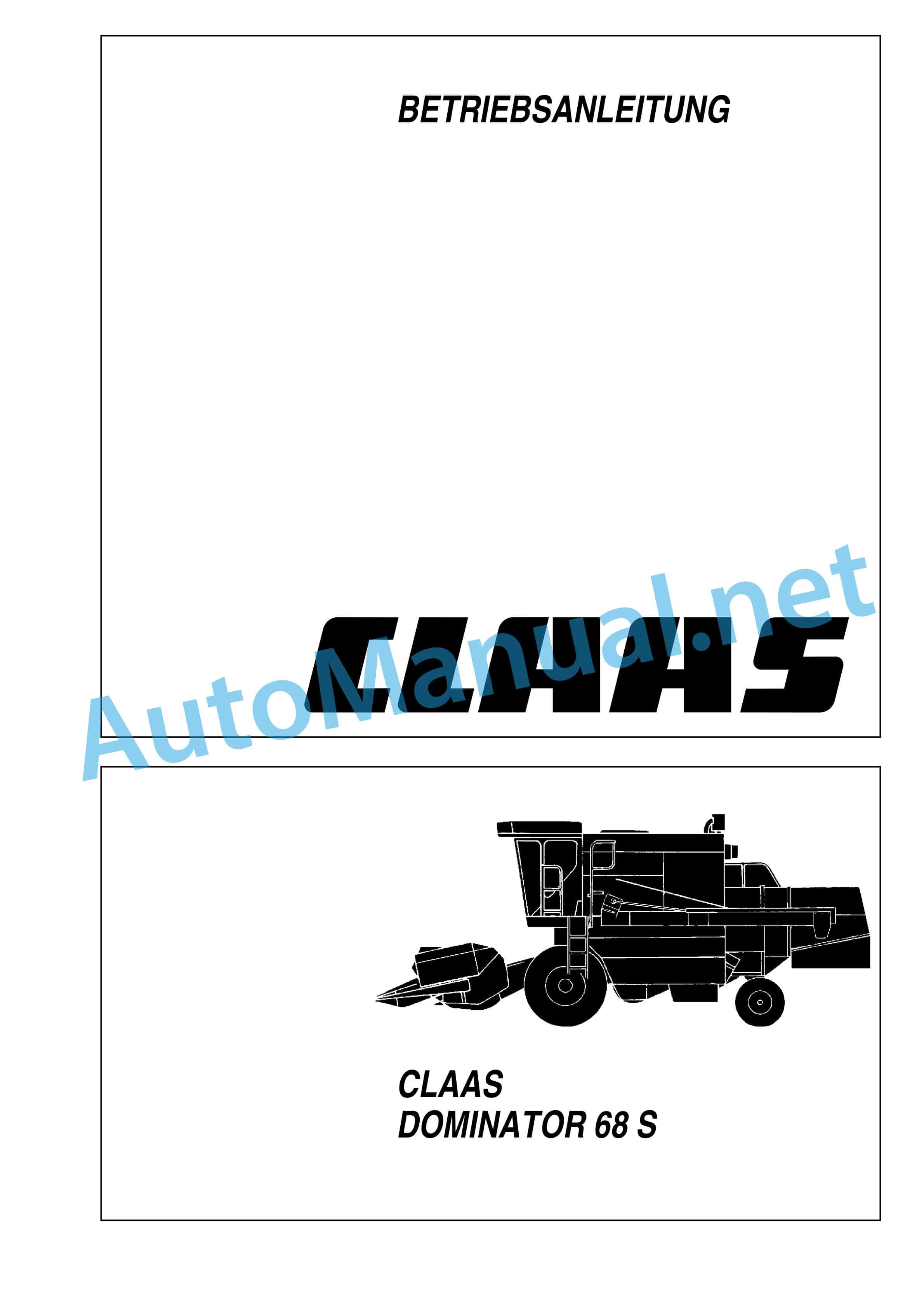 Claas DOMINATOR 130 68 S (156) Combine Operator Manual DE