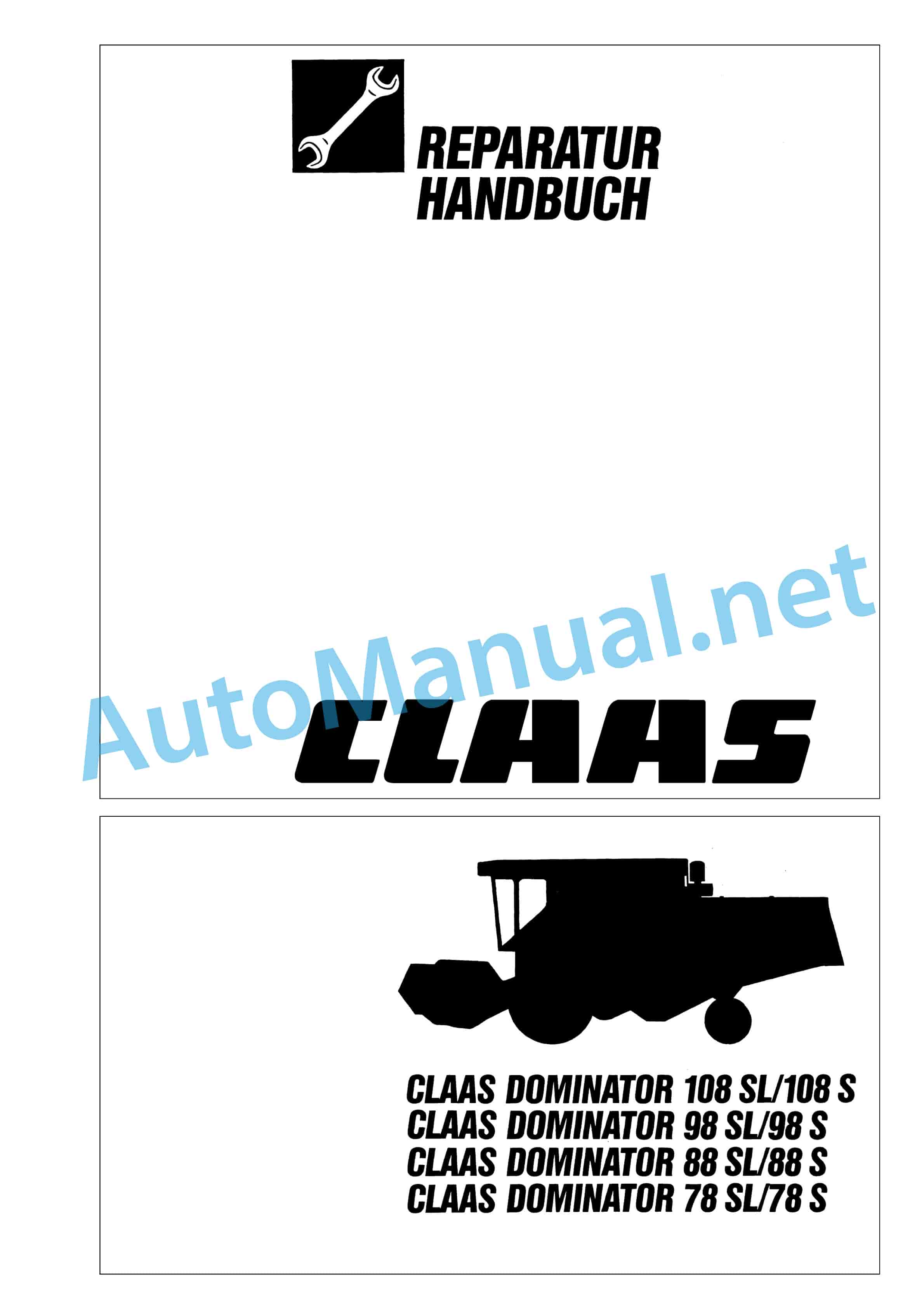 Claas DOMINATOR 88 (092) Combine Repair Manual DE 1 Claas DOMINATOR 88 (092) Combine Repair Manual DE