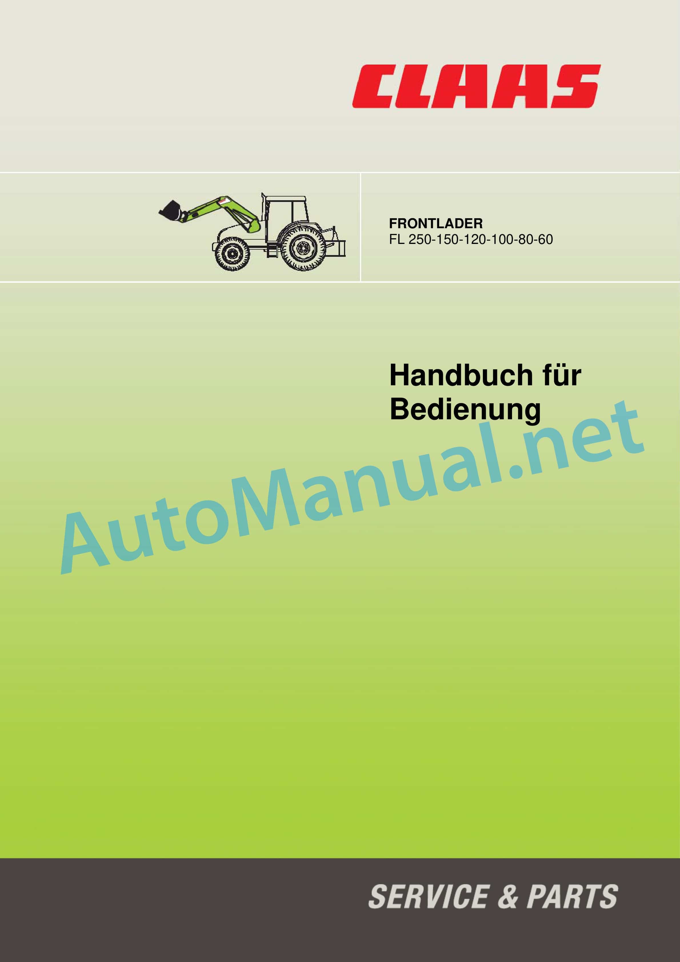 Claas FRONT LOADER (B98) Tractor Operator Manual DE 1 Claas FRONT LOADER (B98) Tractor Operator Manual DE