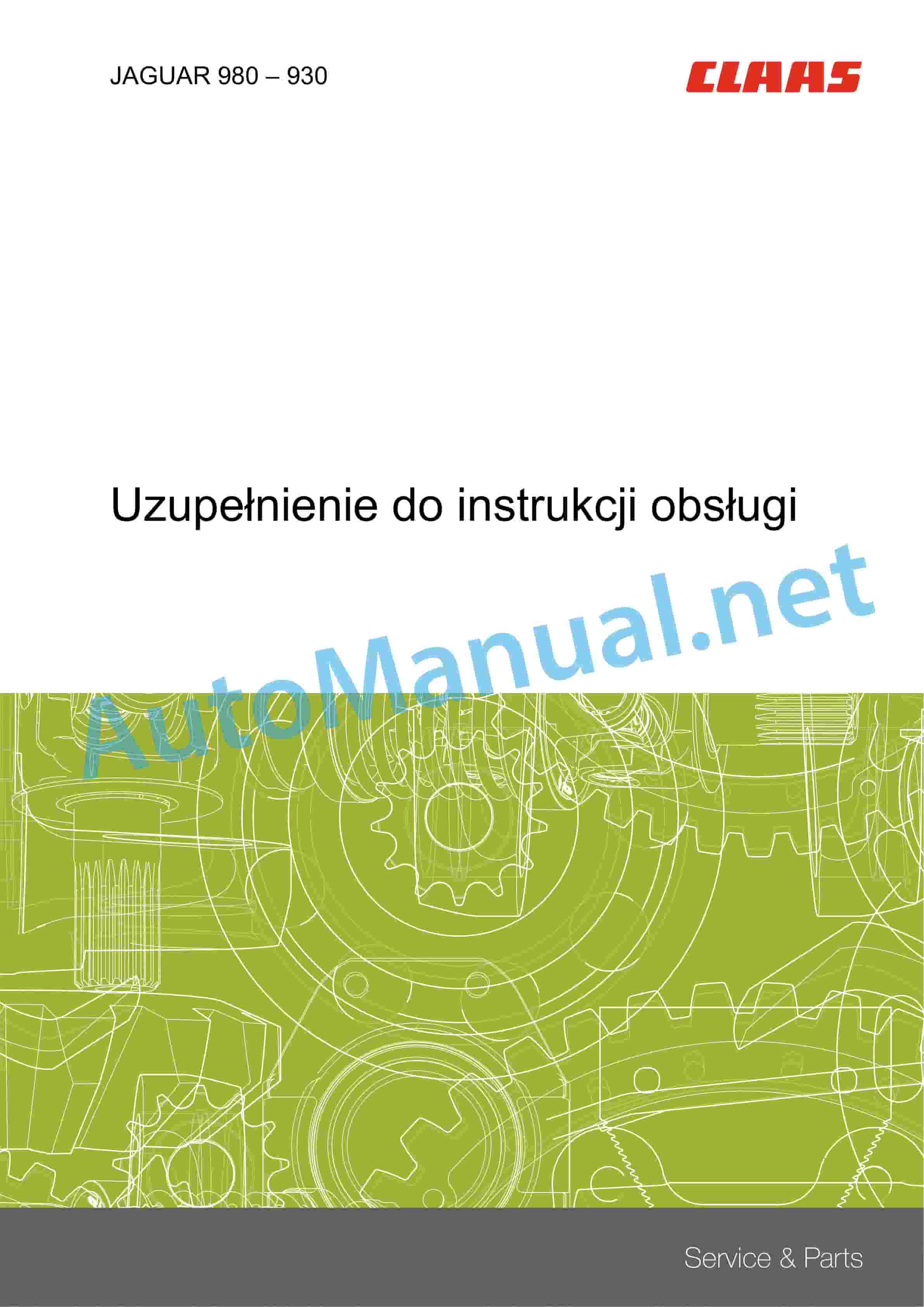 Claas JAGUAR 980-930 (494) Forage Harvesters Operator Manual PL 1 Claas JAGUAR 980-930 (494) Forage Harvesters Operator Manual PL