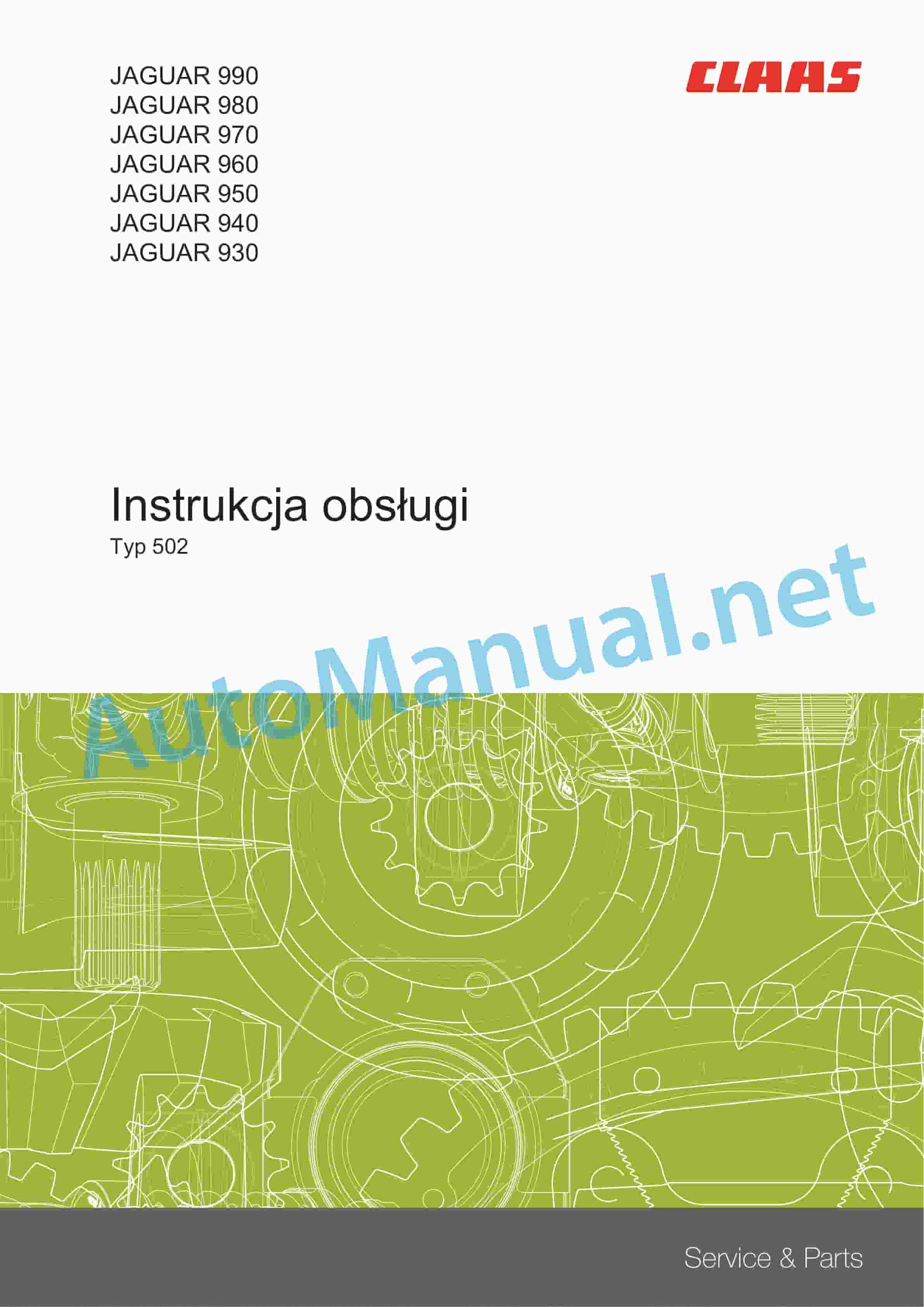Claas JAGUAR 990-930 (502) Forage Harvesters Operator Manual PL 1 Claas JAGUAR 990-930 (502) Forage Harvesters Operator Manual PL