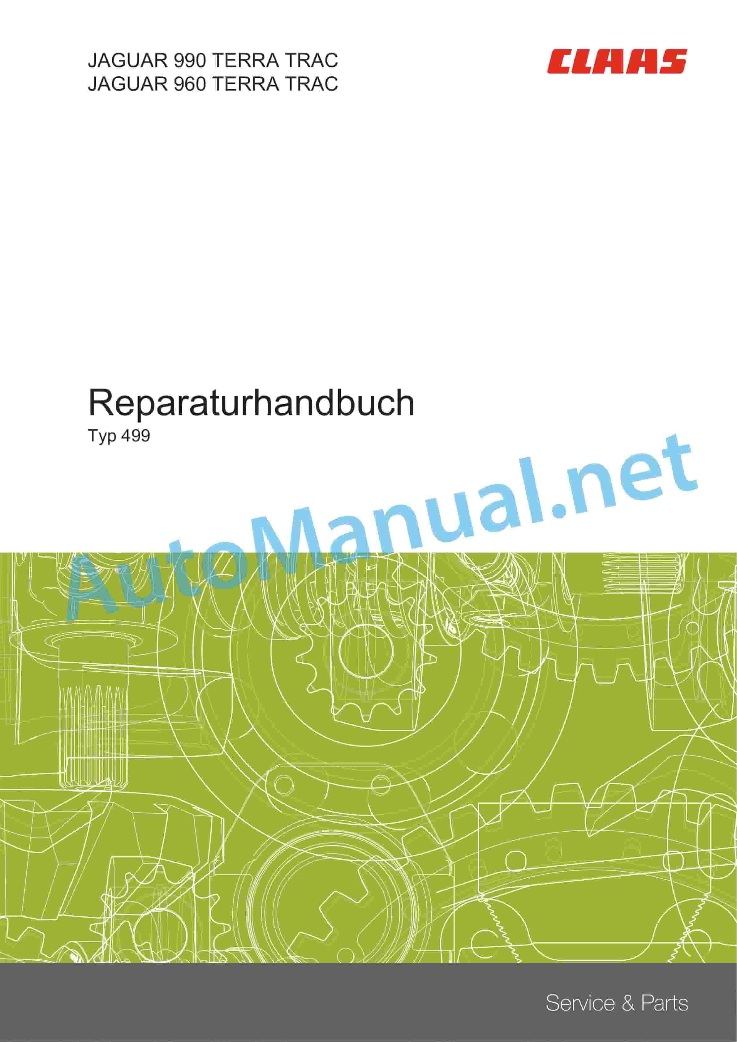 Claas JAGUAR 990 960 TERRA TRAC (499) Forage Harvesters Repair Manual DE 7 Claas JAGUAR 990 960 TERRA TRAC (499) Forage Harvesters Repair Manual DE - Image 7
