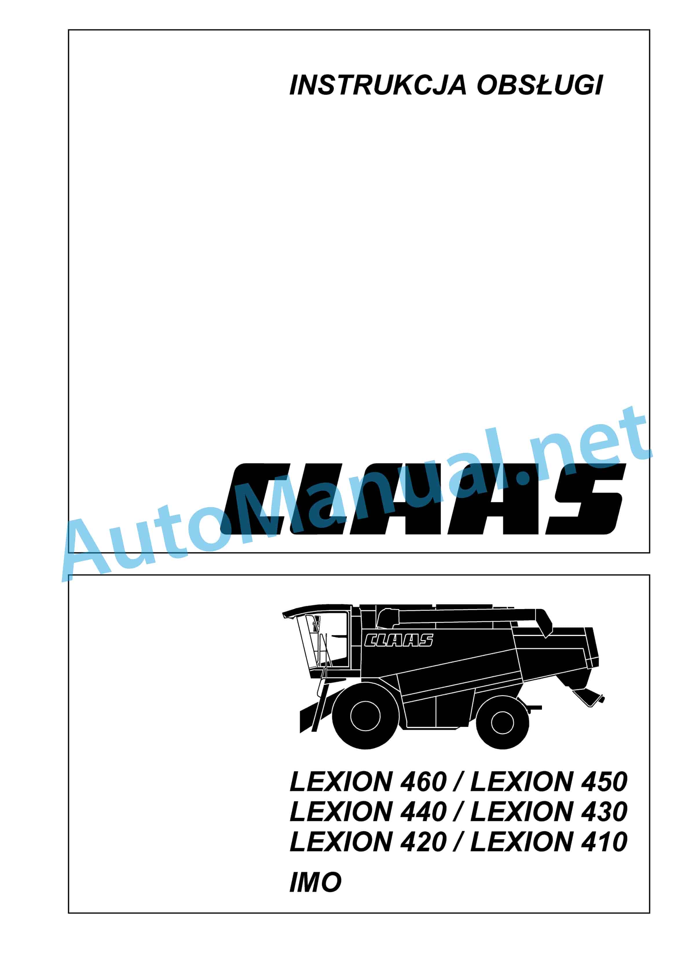 Claas LEXION 460 450 440 (454) Combine Operator Manual PL 2 Claas LEXION 460 450 440 (454) Combine Operator Manual PL - Image 2