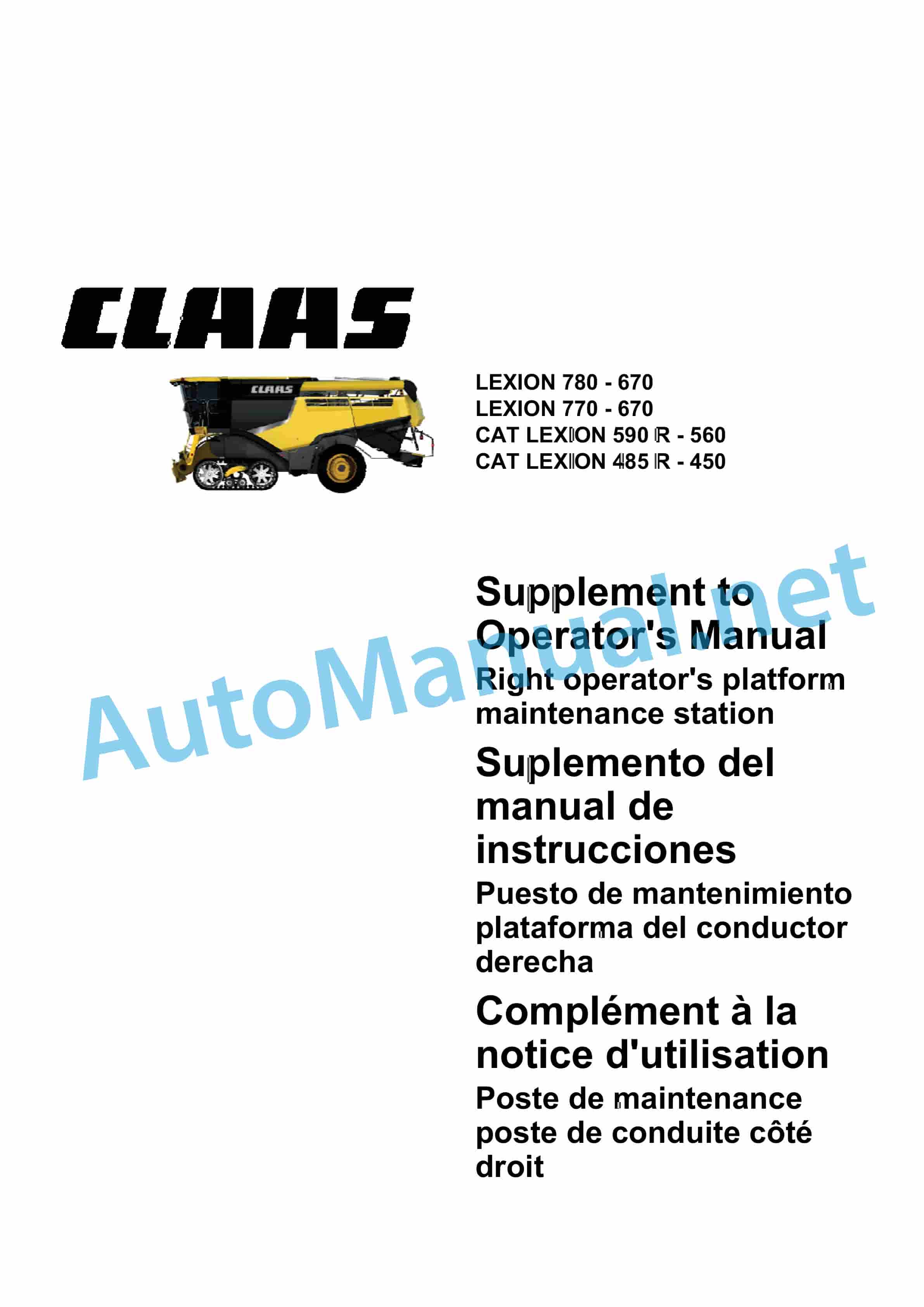 Claas LEXION 475 TERRA-TRAC CAT (567) Combine Operator Manual DE 1 Claas LEXION 475 TERRA-TRAC CAT (567) Combine Operator Manual DE