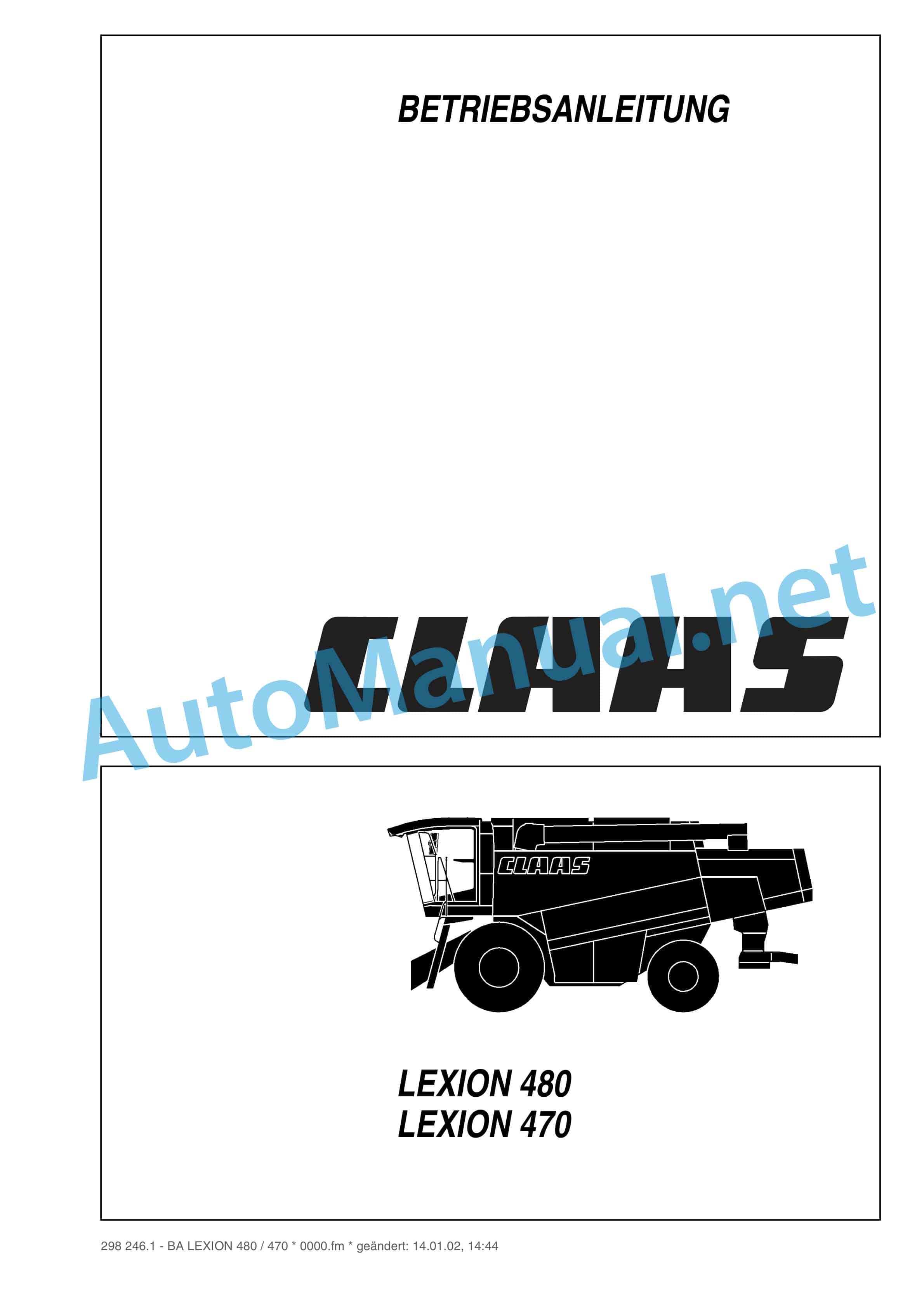 Claas LEXION 480 (546) Combine Operator Manual DE
