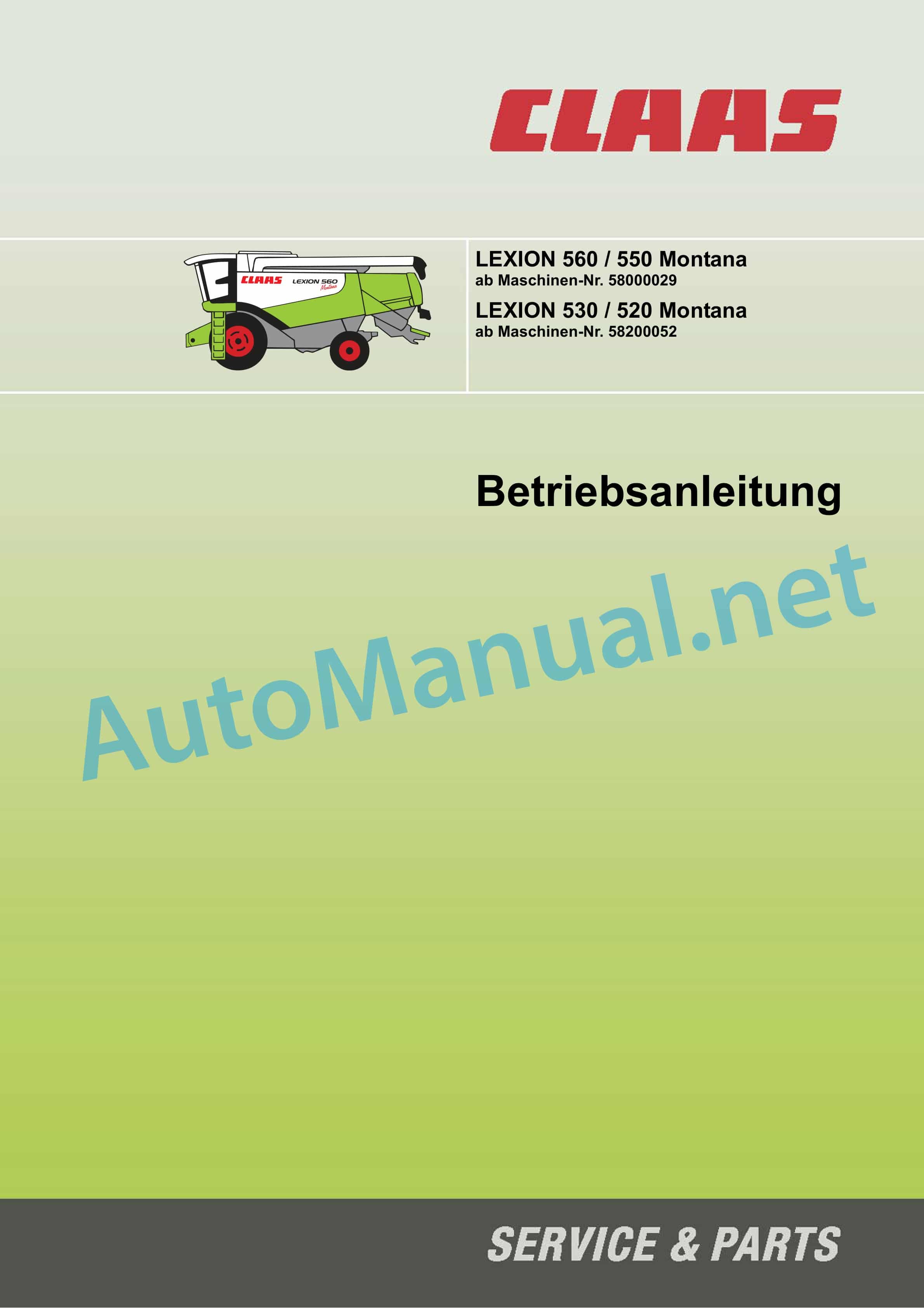 Claas LEXION 530-520 MONTANA (582) Combine Operator Manual DE 1 Claas LEXION 530-520 MONTANA (582) Combine Operator Manual DE