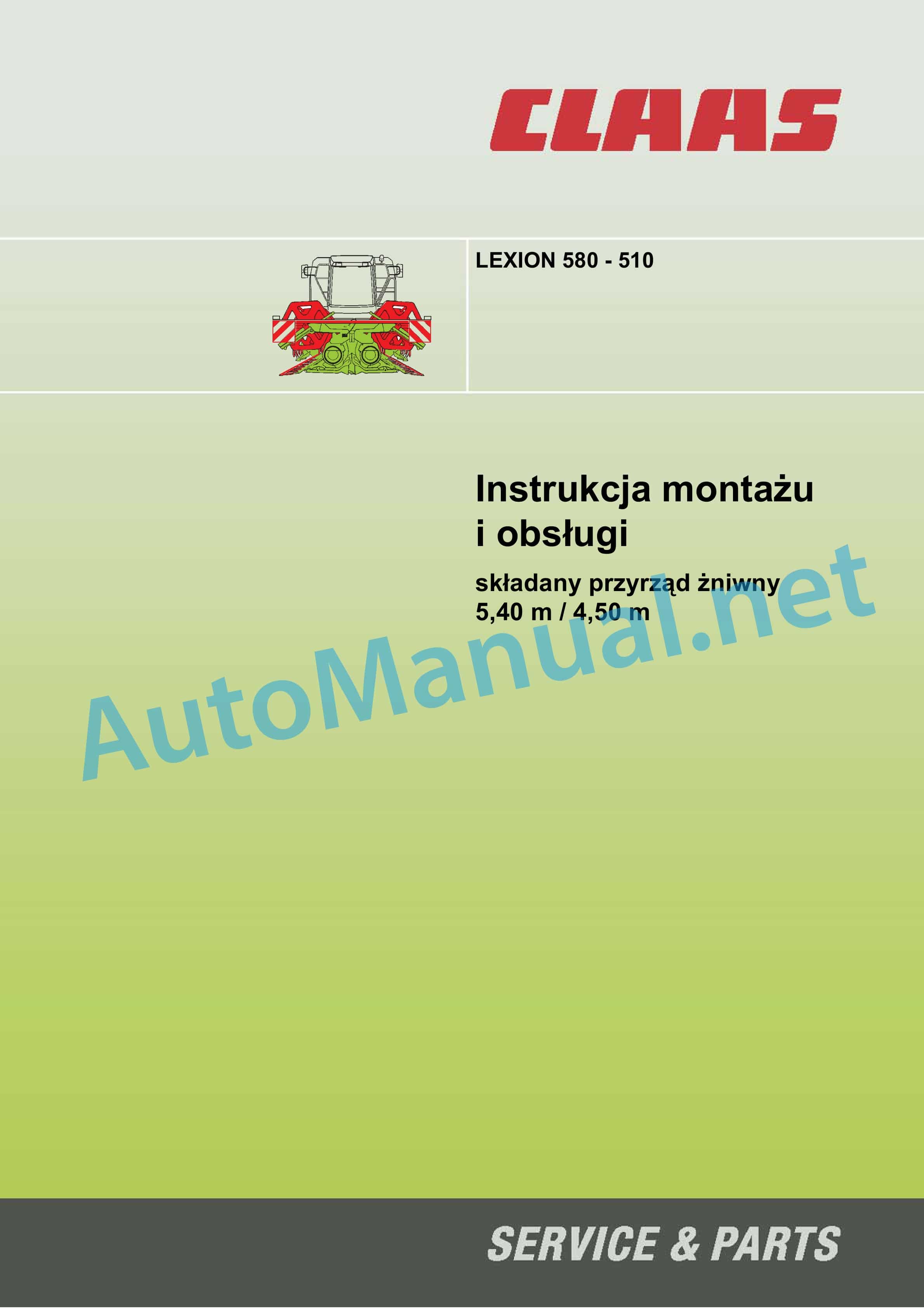 Claas LEXION 570 MONTANA (581) Combine Operator Manual PL 1 Claas LEXION 570 MONTANA (581) Combine Operator Manual PL