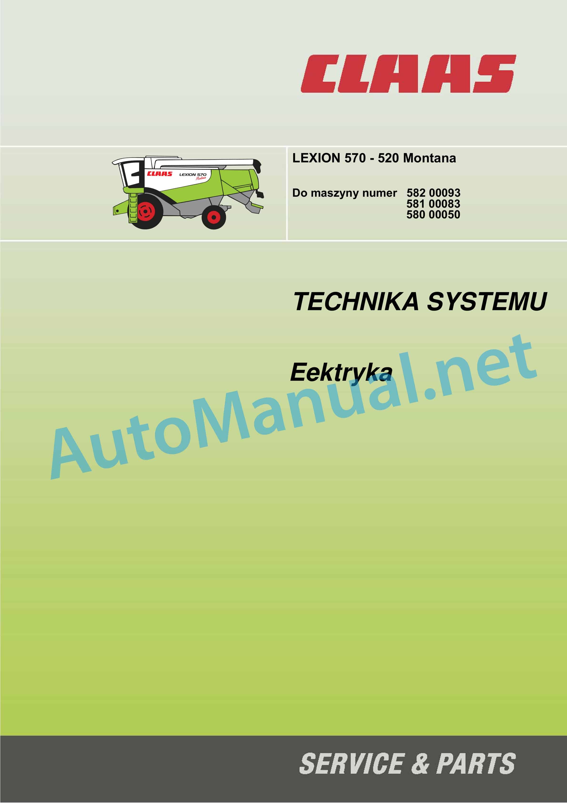 Claas LEXION 570 MONTANA (581) Combine Technical System PL