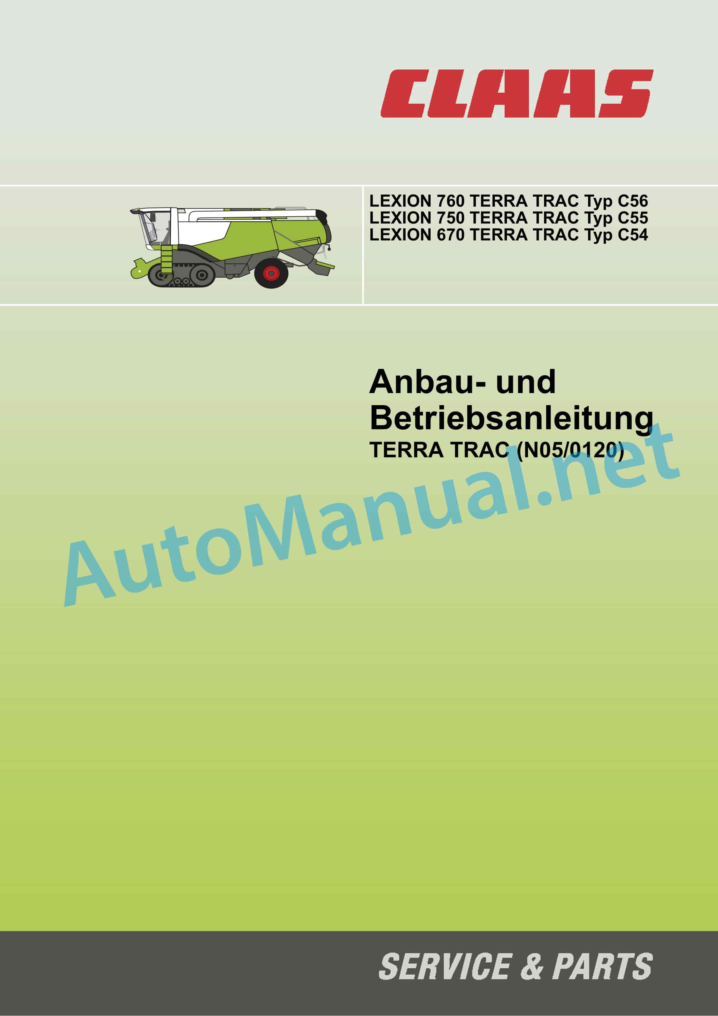 Claas LEXION 760 (C56) Combine Operator Manual DE 1 Claas LEXION 760 (C56) Combine Operator Manual DE