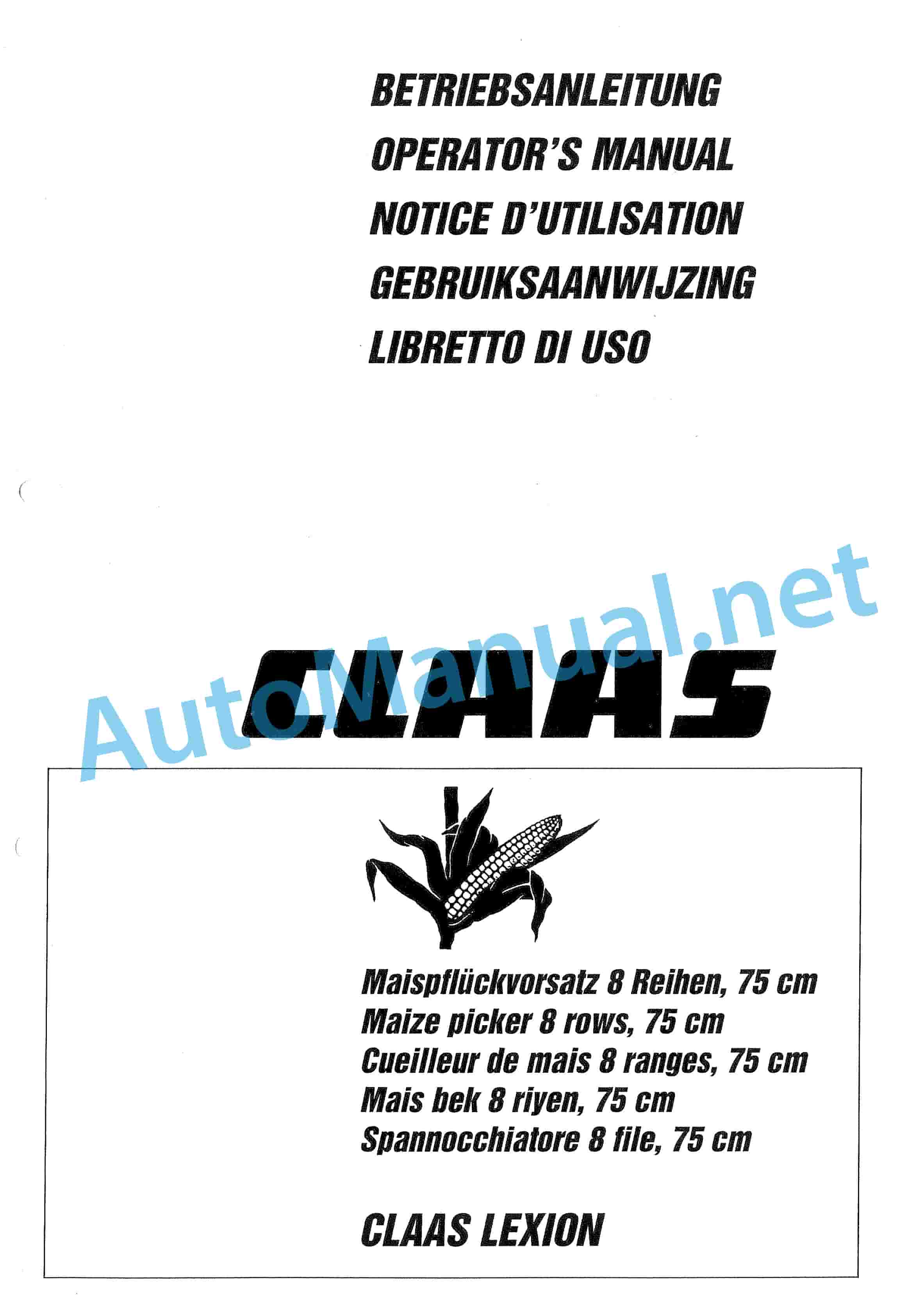 Claas MAISPFLUECKER 8-REIHIG (670) Combine Operator Manual PL 1 Claas MAISPFLUECKER 8-REIHIG (670) Combine Operator Manual PL