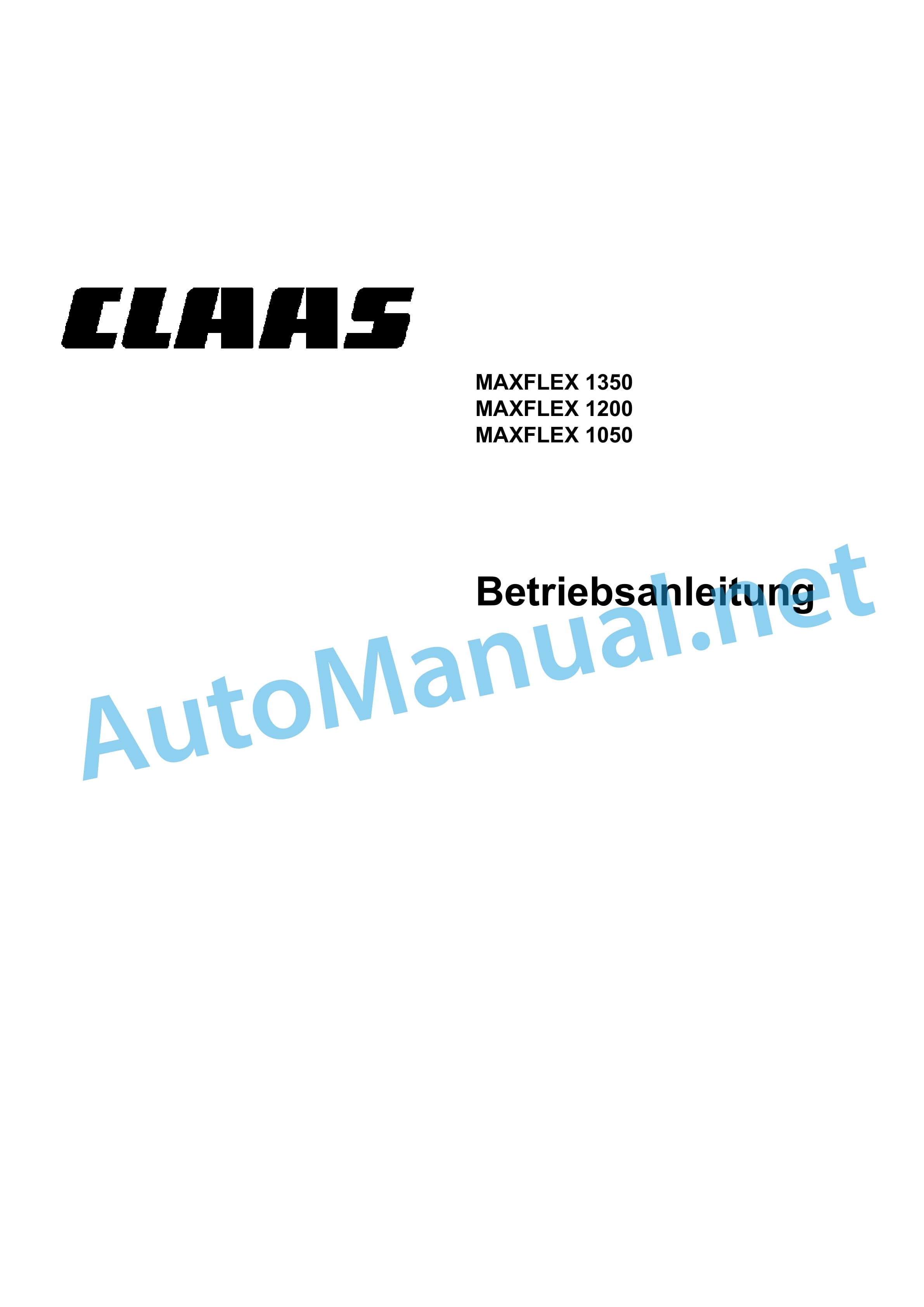 Claas MAXFLEX 1200-1050 (535) Combine Operator Manual DE 1 Claas MAXFLEX 1200-1050 (535) Combine Operator Manual DE