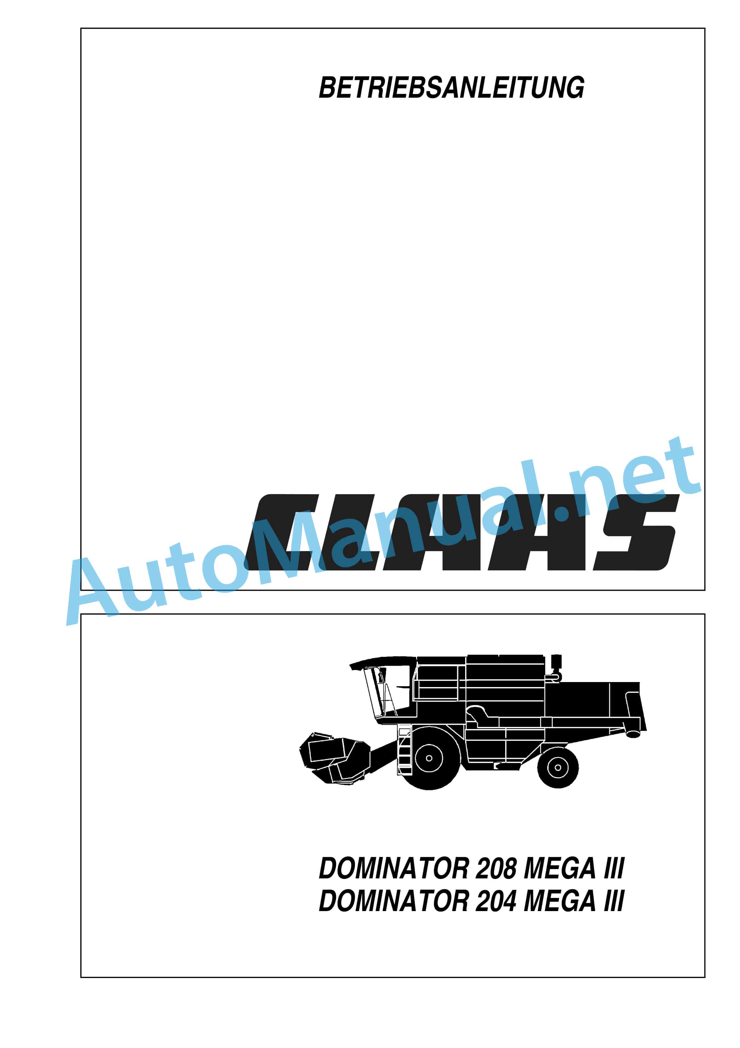 Claas MEGA 202 (925) Combine Operator Manual DE 2 Claas MEGA 202 (925) Combine Operator Manual DE - Image 2
