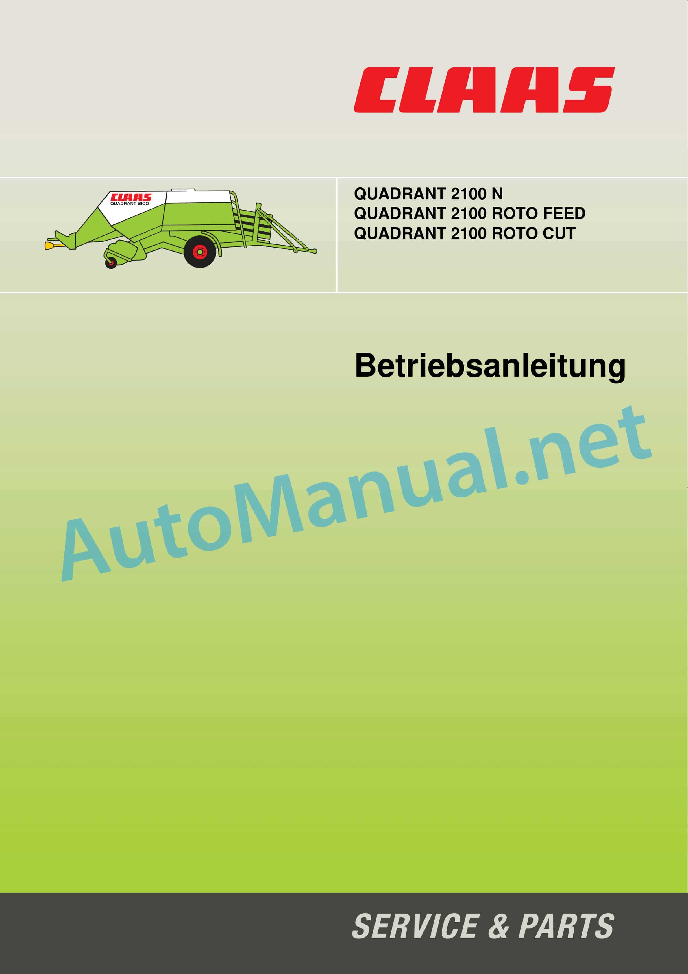 Claas QUADRANT 2100 (742) Baler Operator Manual DE 1 Claas QUADRANT 2100 (742) Baler Operator Manual DE