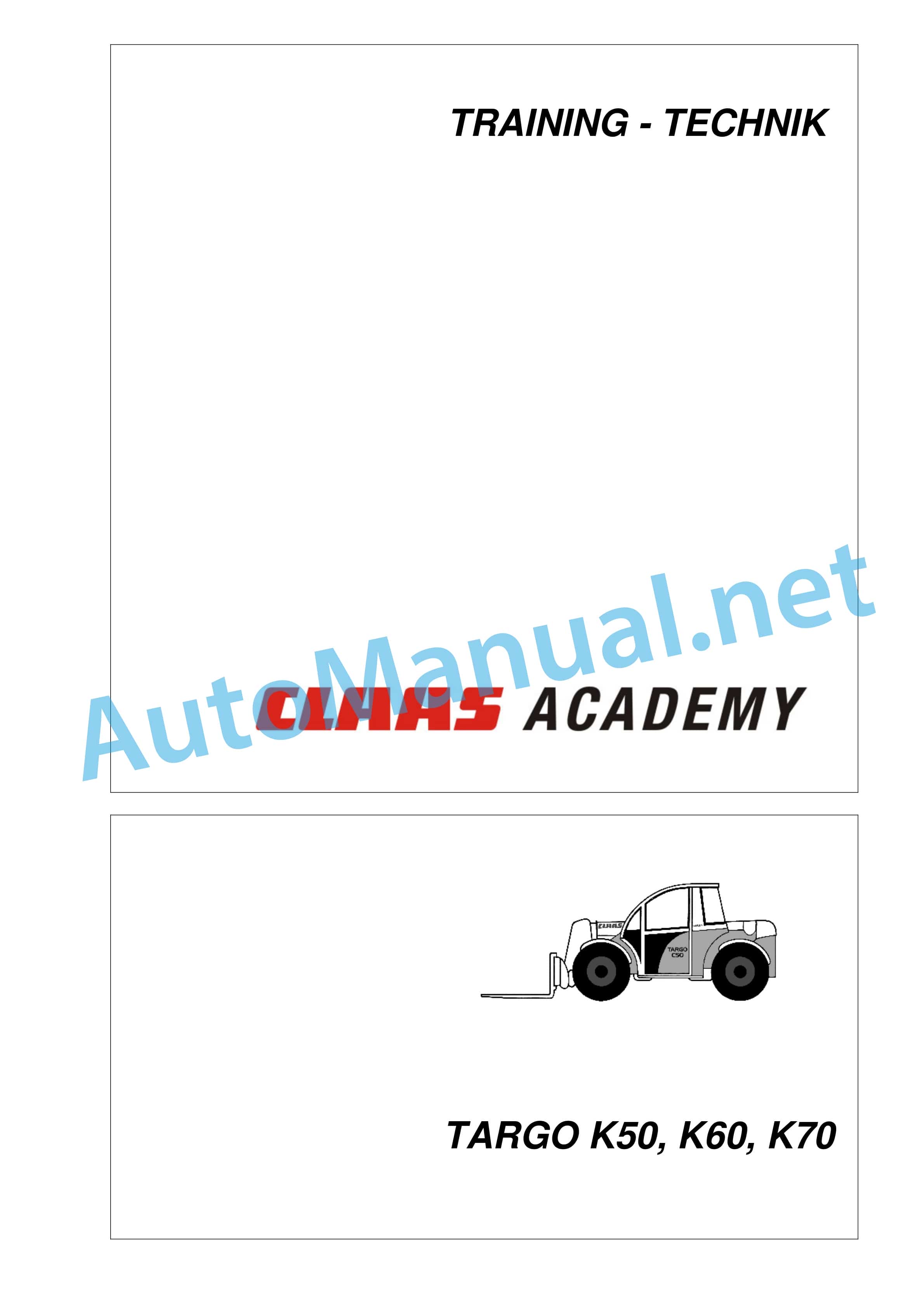 Claas TARGO K60 (514) Telehandlers Technical System DE 1 Claas TARGO K60 (514) Telehandlers Technical System DE