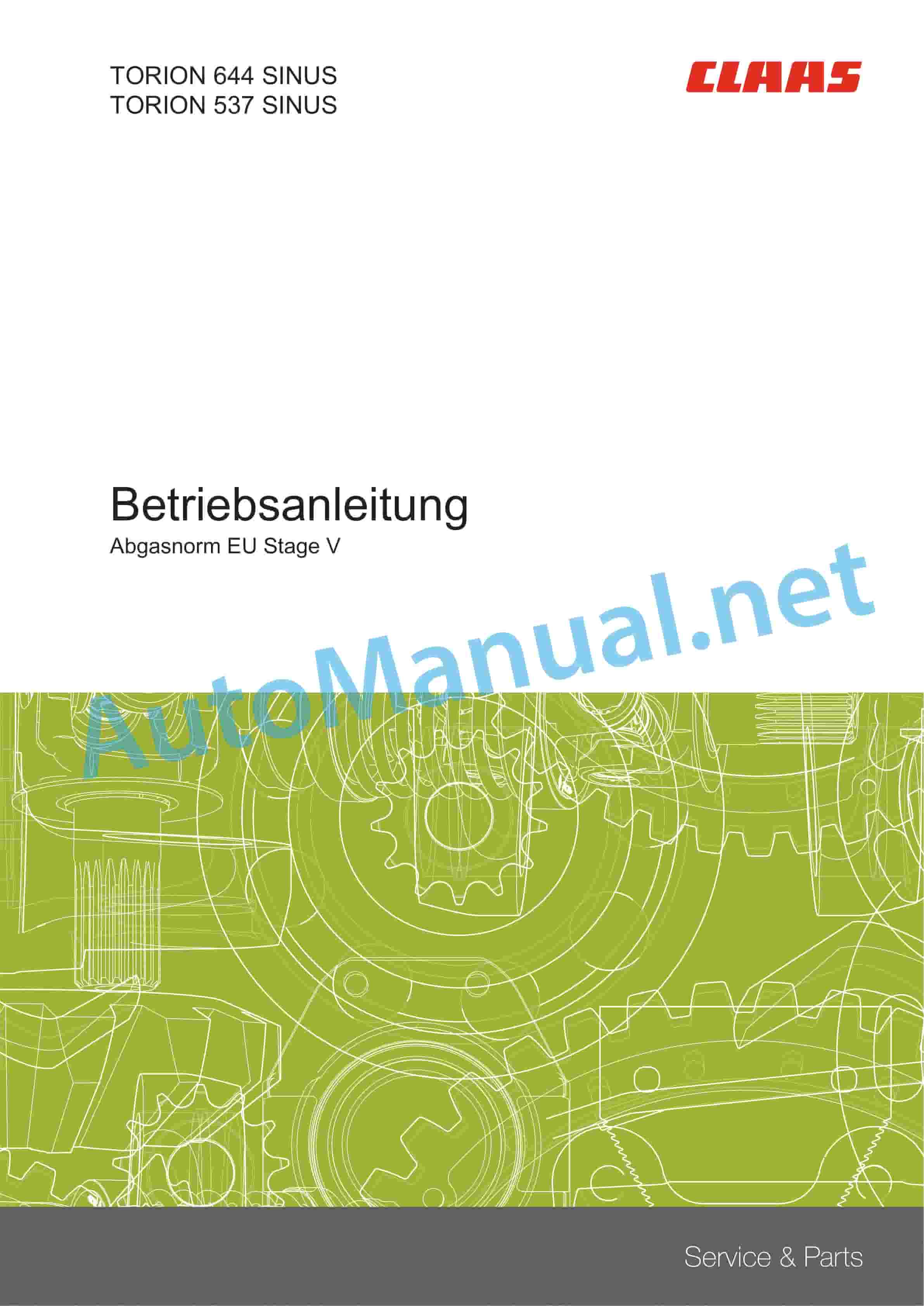 Claas TORION 644 SINUS (K53) Wheel Loaders Operator Manual DE 1 Claas TORION 644 SINUS (K53) Wheel Loaders Operator Manual DE