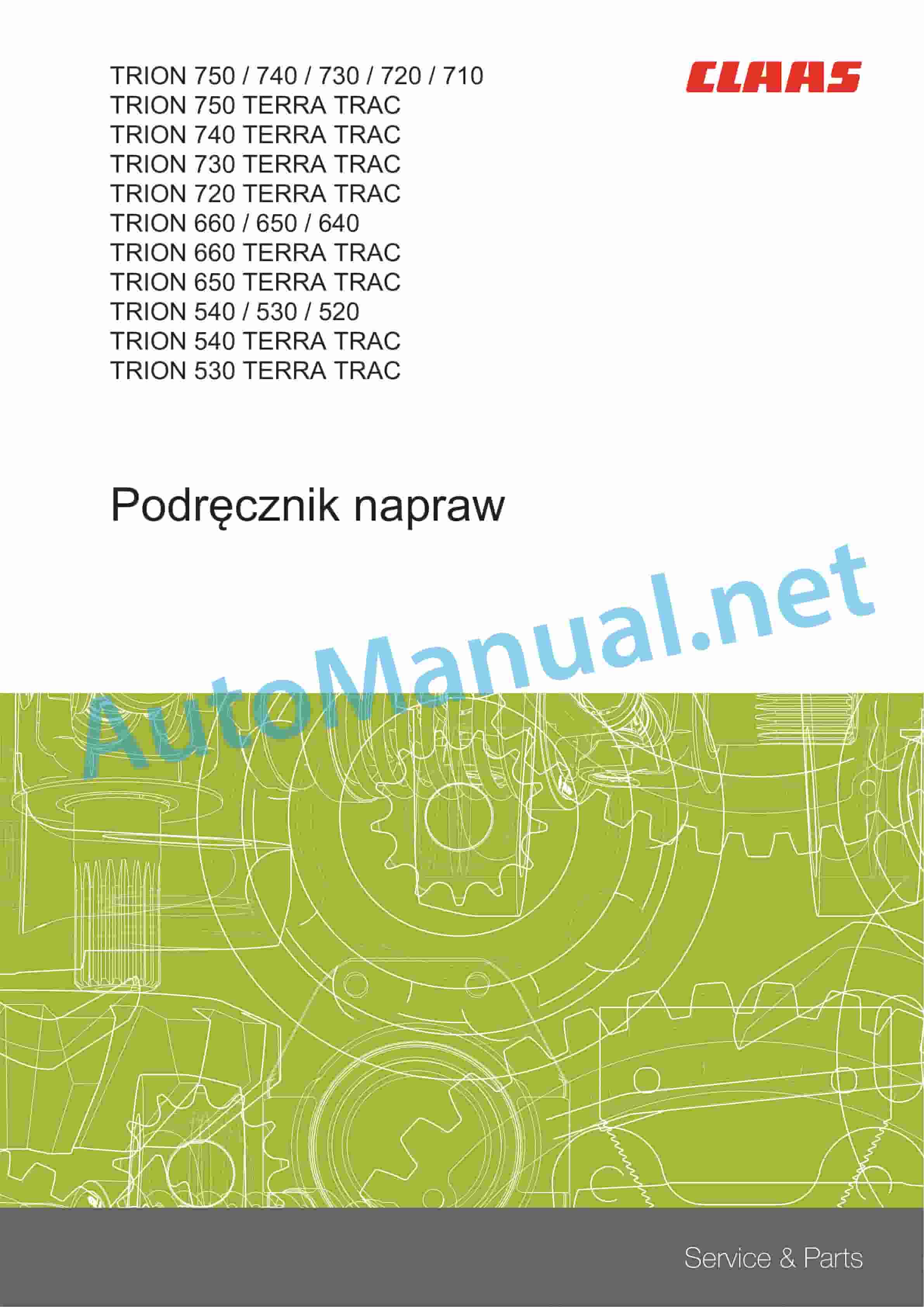 Claas TRION 750-710 (L55) Combine Repair Manual PL 1 Claas TRION 750-710 (L55) Combine Repair Manual PL