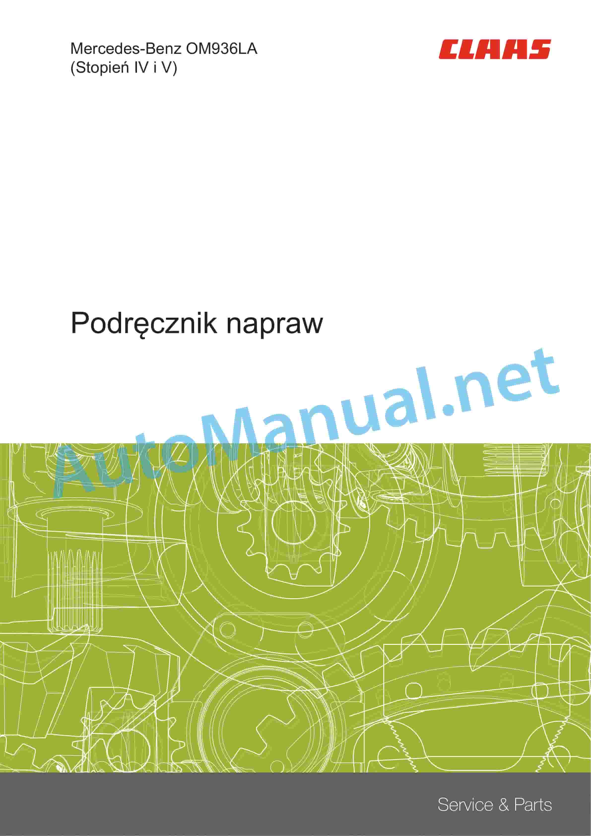 Claas TUCANO 340 (L33) Combine Repair Manual PL 1 Claas TUCANO 340 (L33) Combine Repair Manual PL
