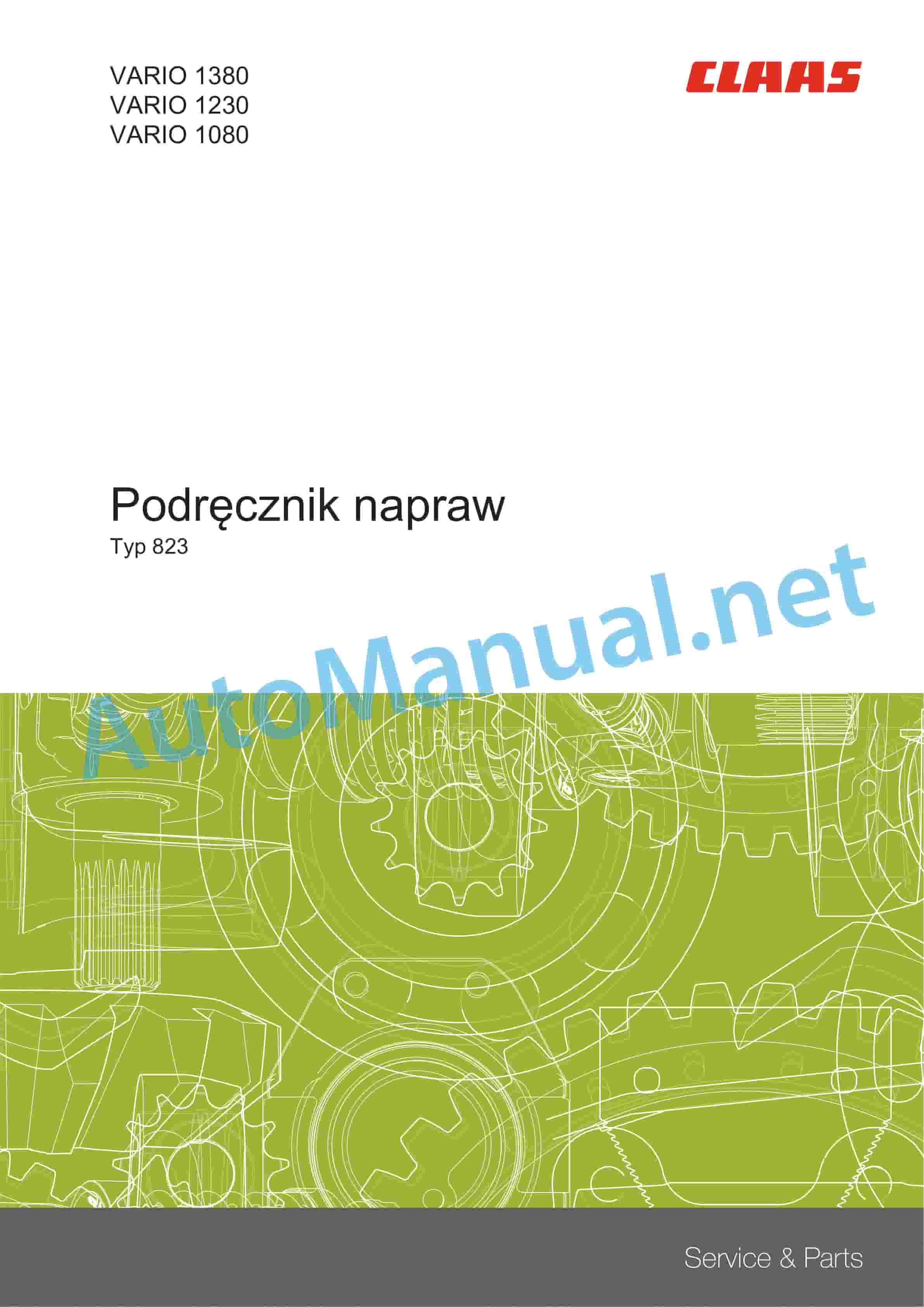 Claas VARIO 1380-1080 (823) Combine Repair Manual PL 1 Claas VARIO 1380-1080 (823) Combine Repair Manual PL
