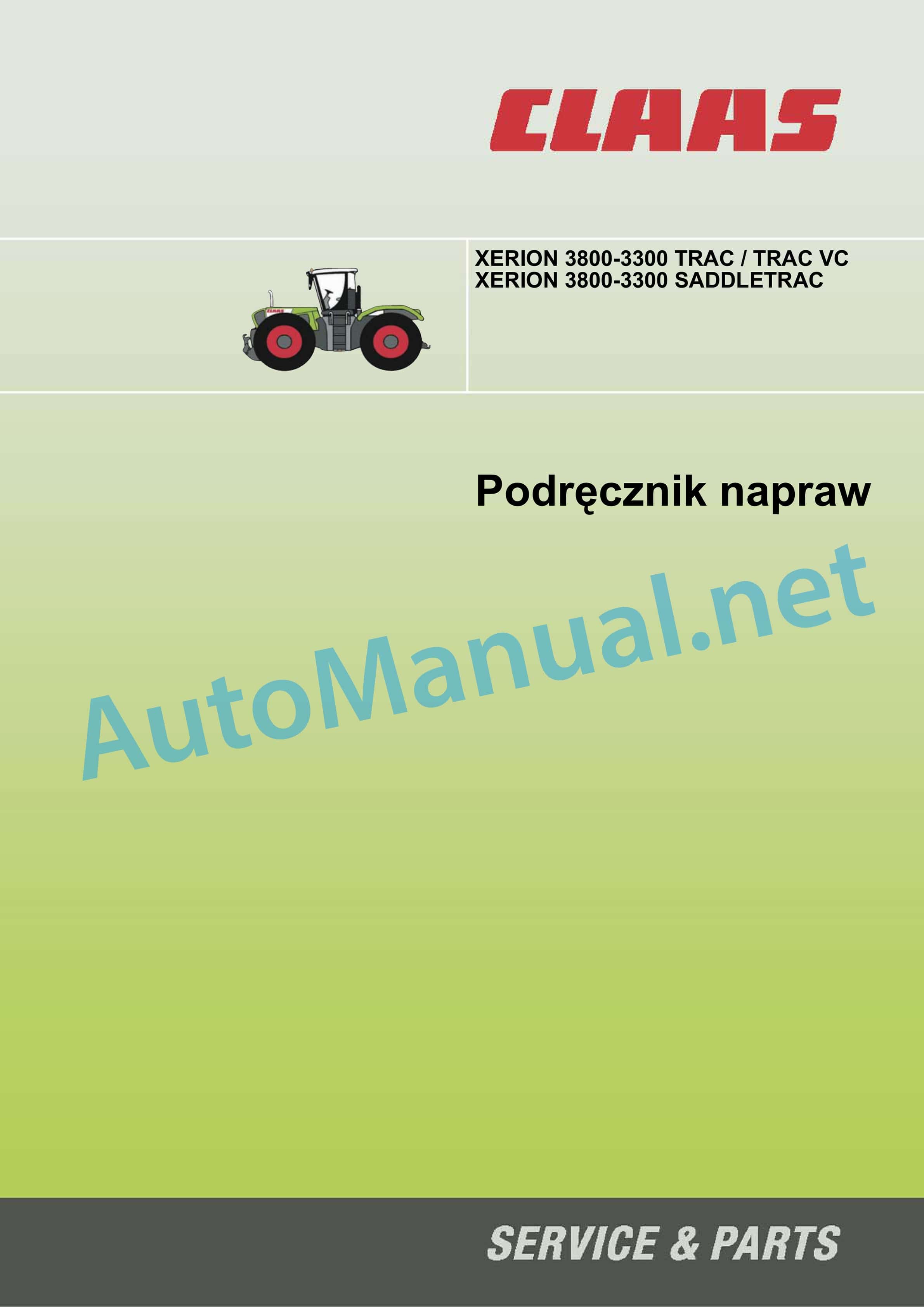 Claas XERION 3800-3300 (781) Tractors Repair Manual PL 1 Claas XERION 3800-3300 (781) Tractors Repair Manual PL