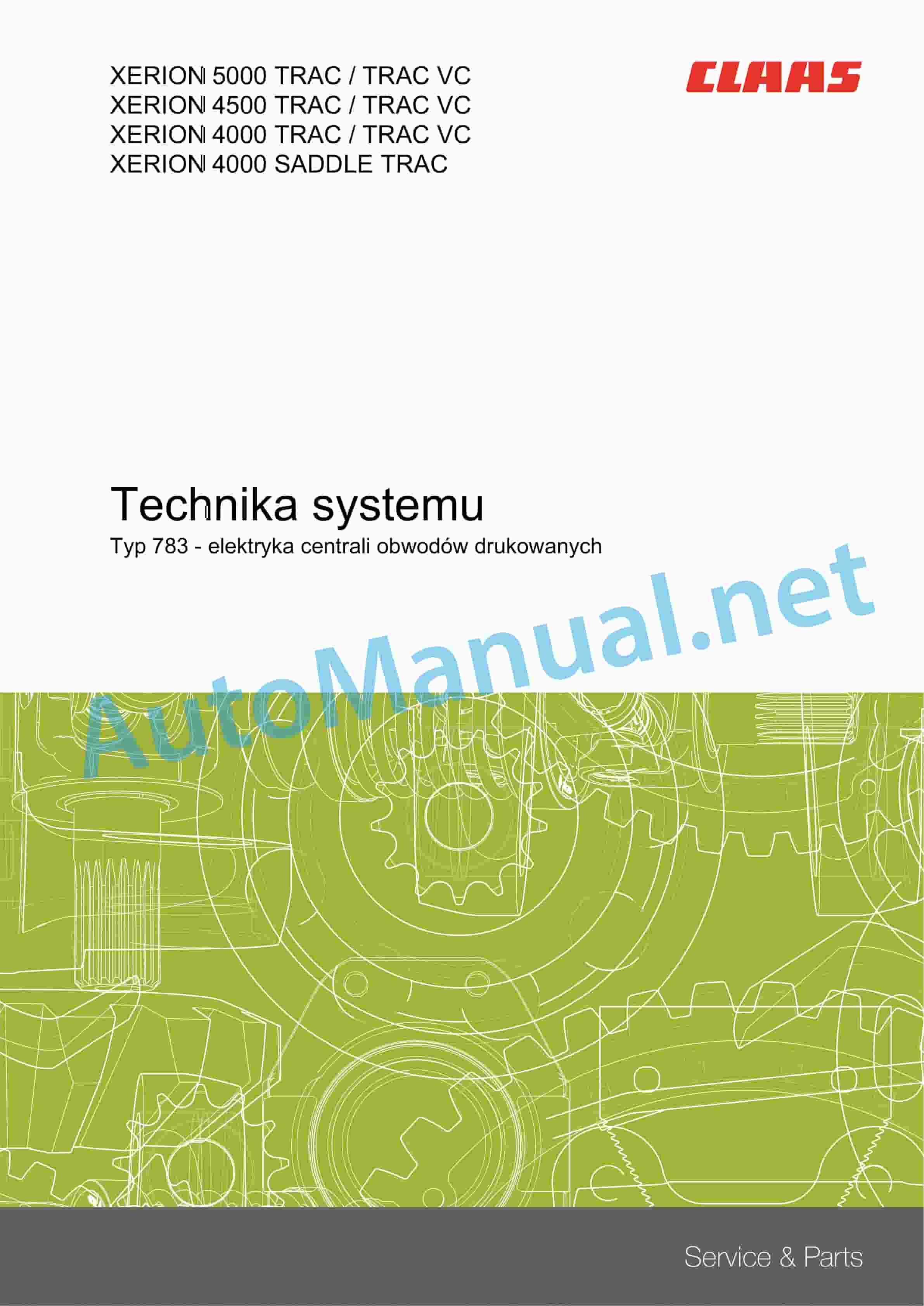 Claas XERION 5000-4000 (783) Tractors Technical System PL 1 Claas XERION 5000-4000 (783) Tractors Technical System PL
