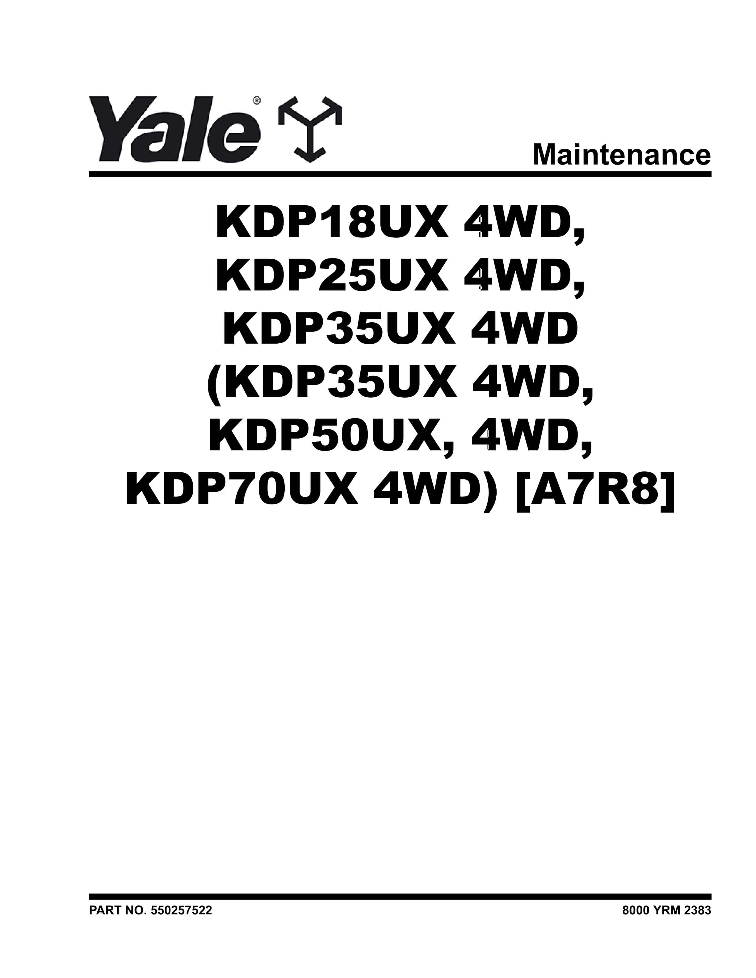 Yale A7R8 (KDP18UX 4WD, KDP25UX 4WD, KDP35UX 4WD) 07.2023 Forklift Service Manual