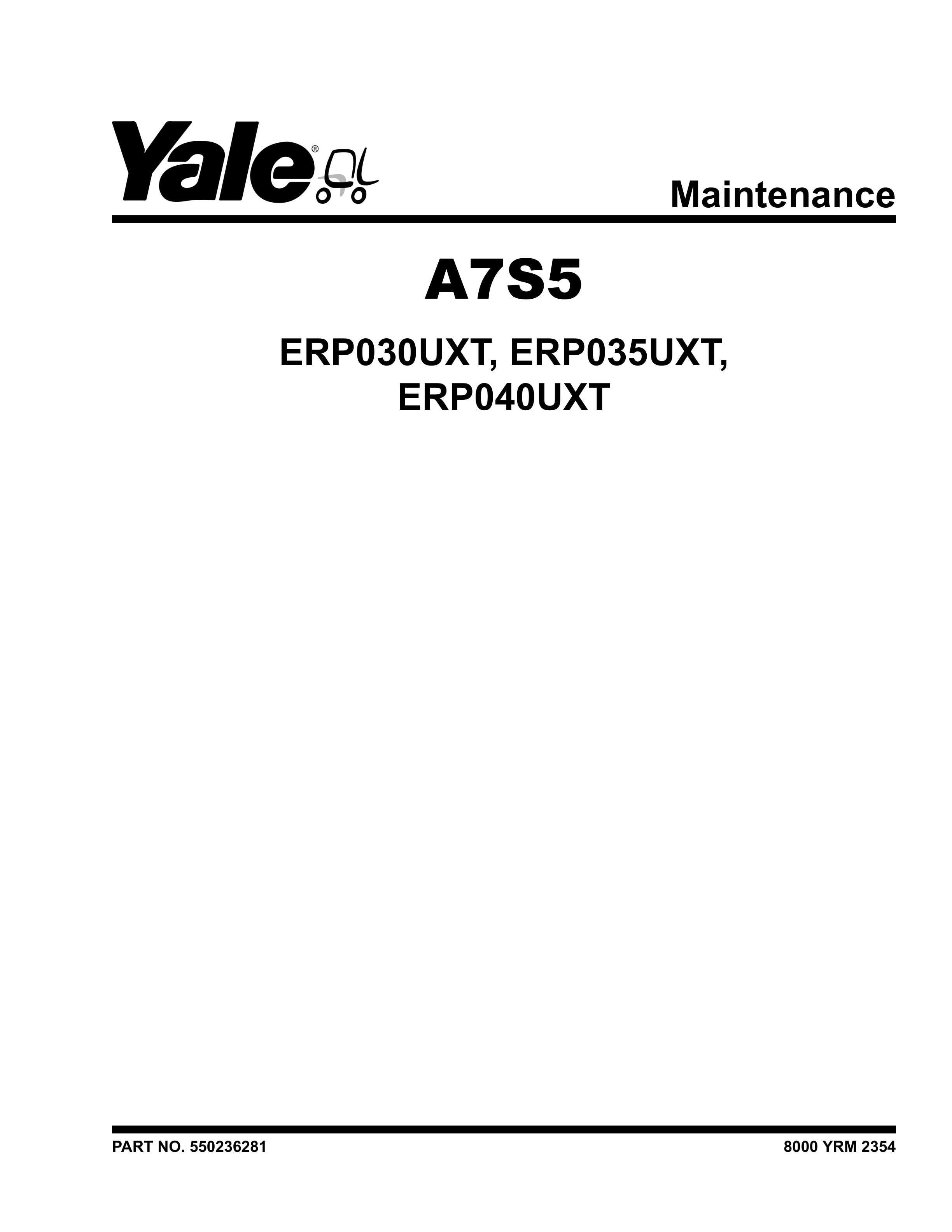 Yale A7S5 (ERP030UXT, ERP035UXT, ERP040UXT) Forklift Service Manual