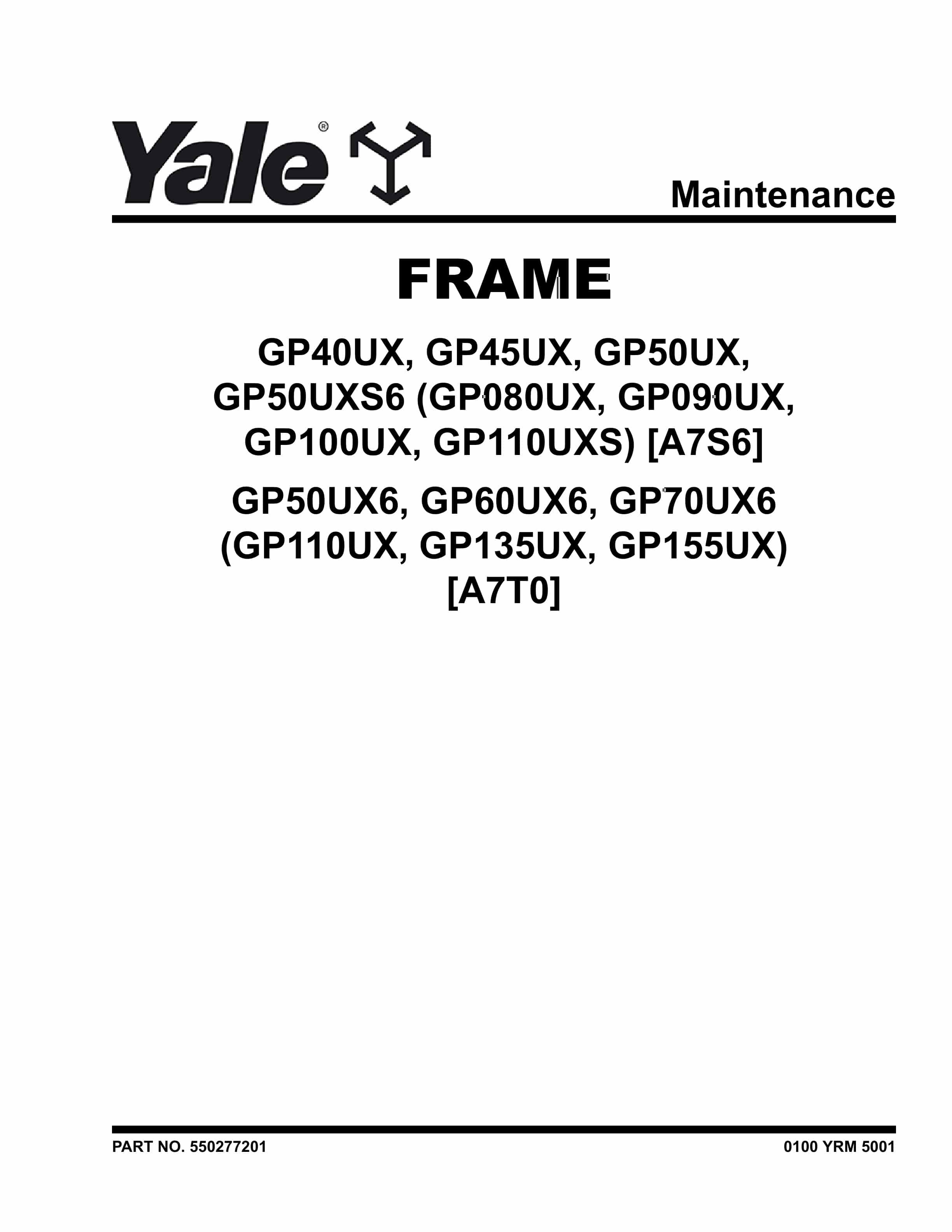 Yale A7S6 (GP40UX, GP45UX, GP50UX5) 09.2023 Forklift Service Manual