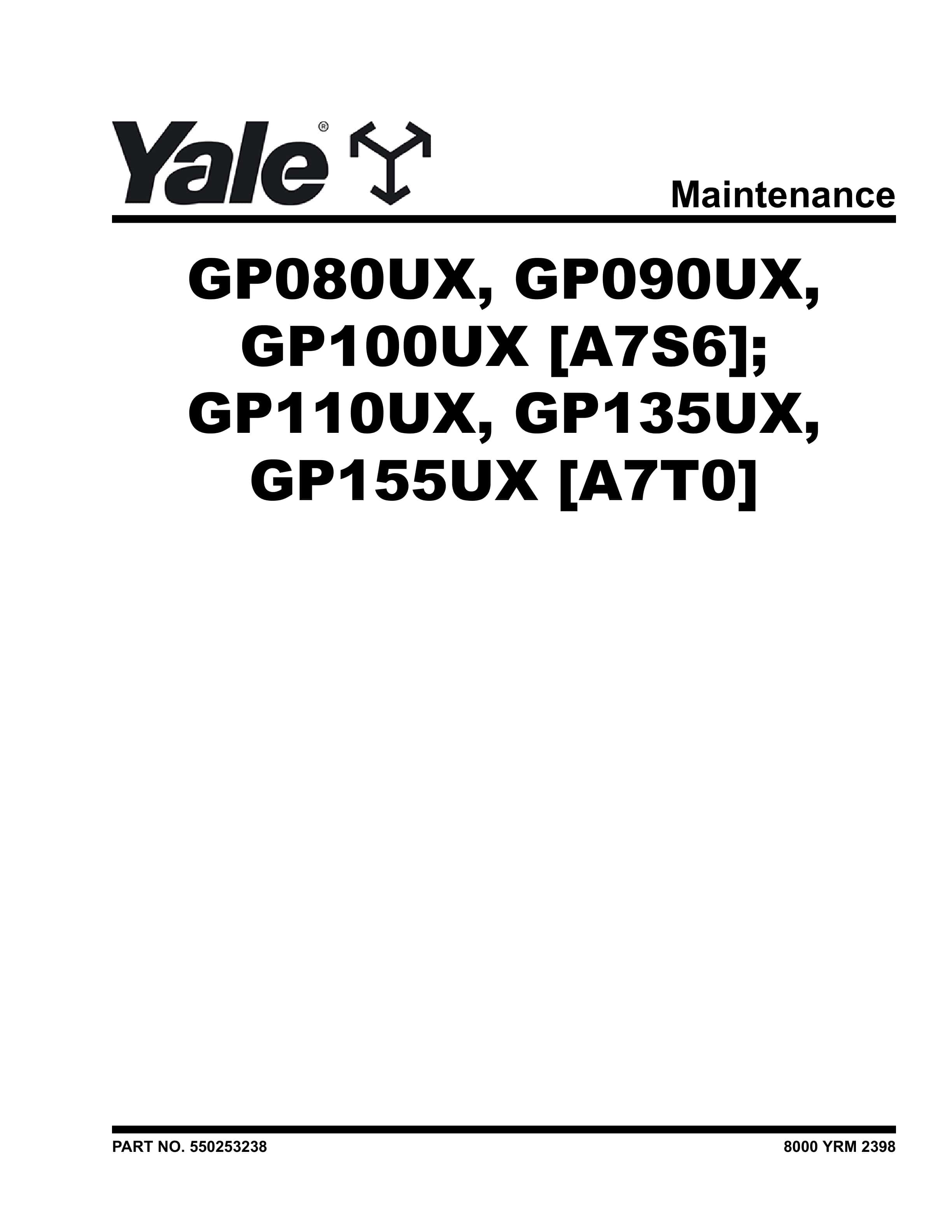 Yale A7T0 (GP50UX6, GP60UX6, GP70UX6 Europe) 09.2023 Forklift Service Manual