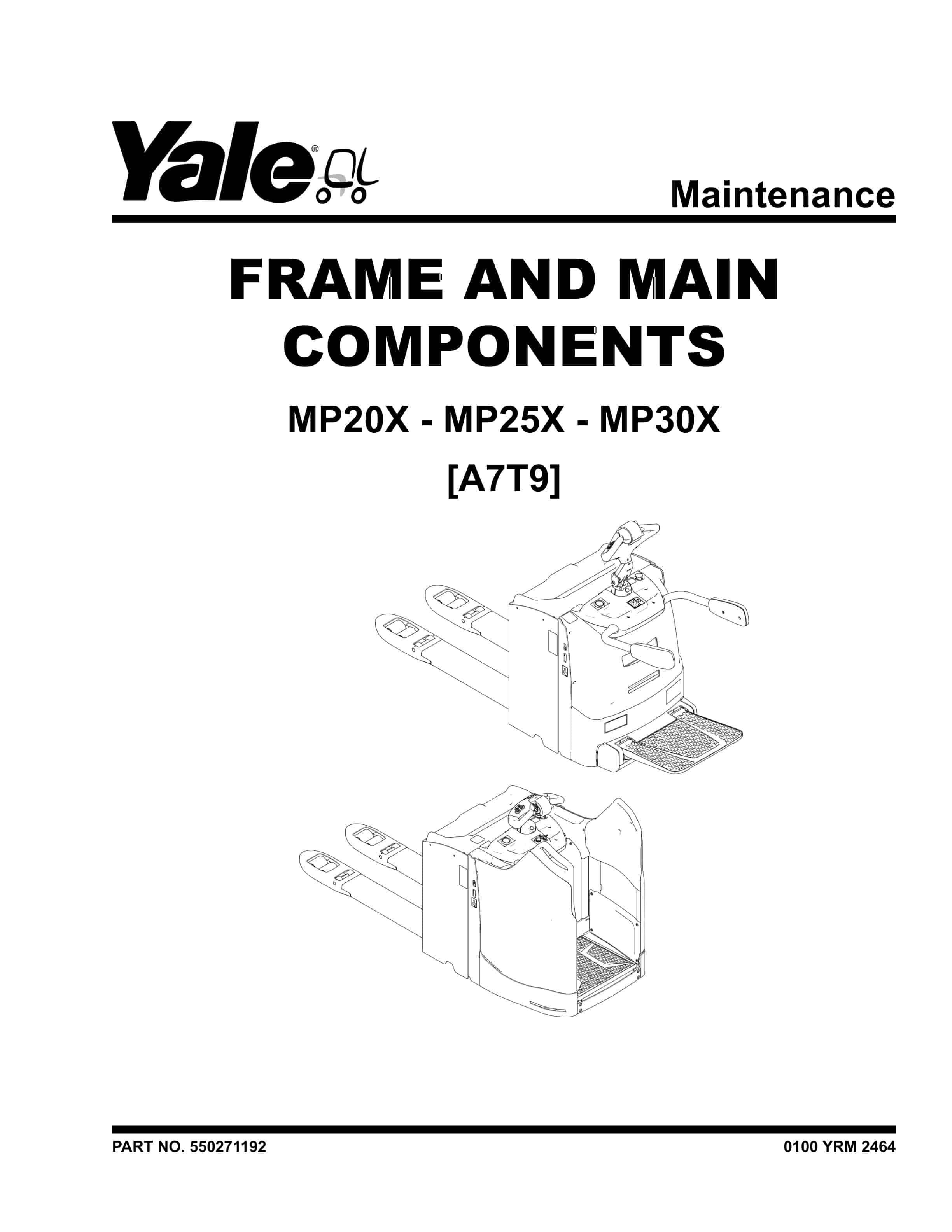 Yale A7T9 (MP20X-MP25X-MP30X Europe) Forklift Service Manual