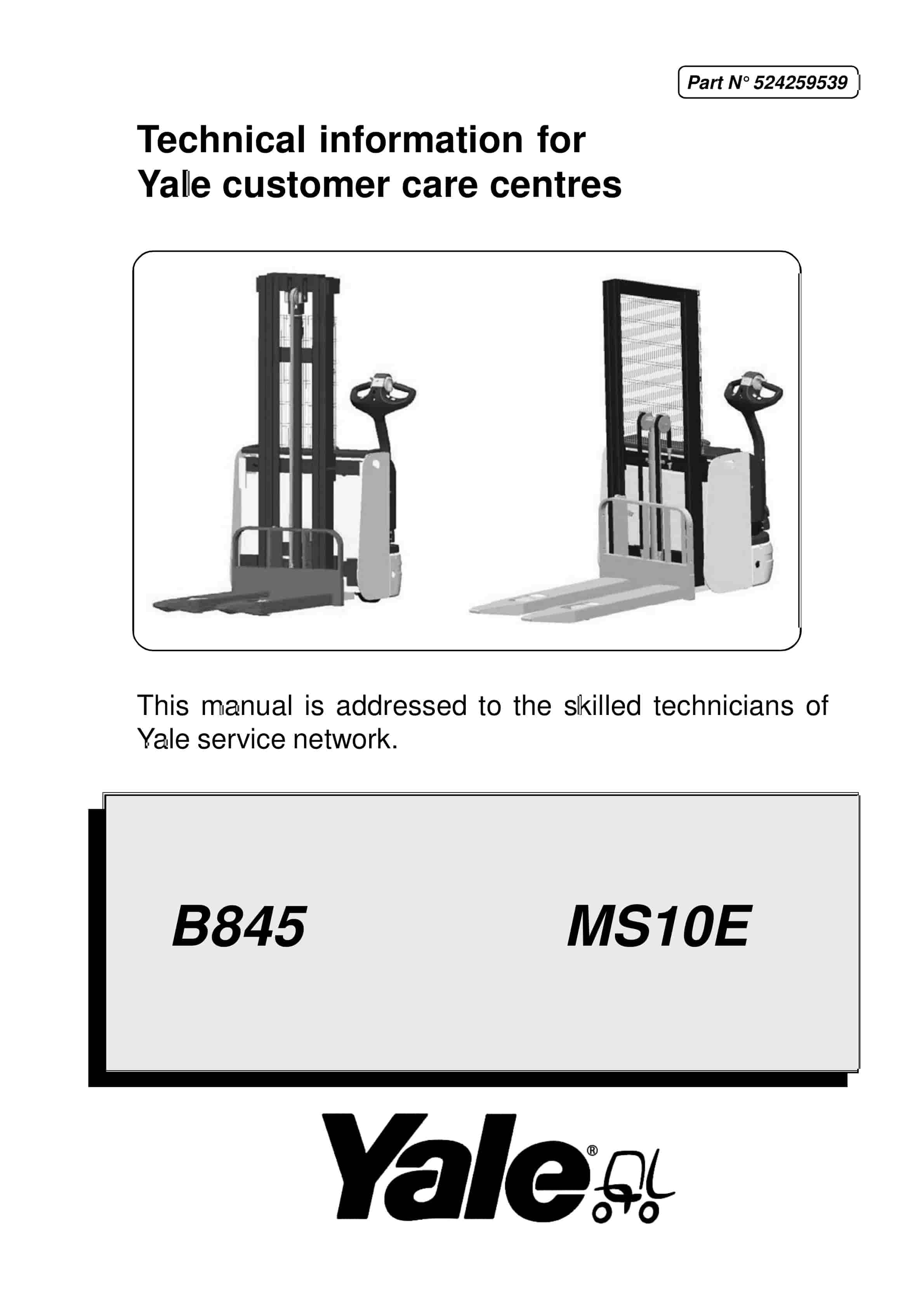 Yale B845 (MS10E - MS24HBE) Forklift Service Manual