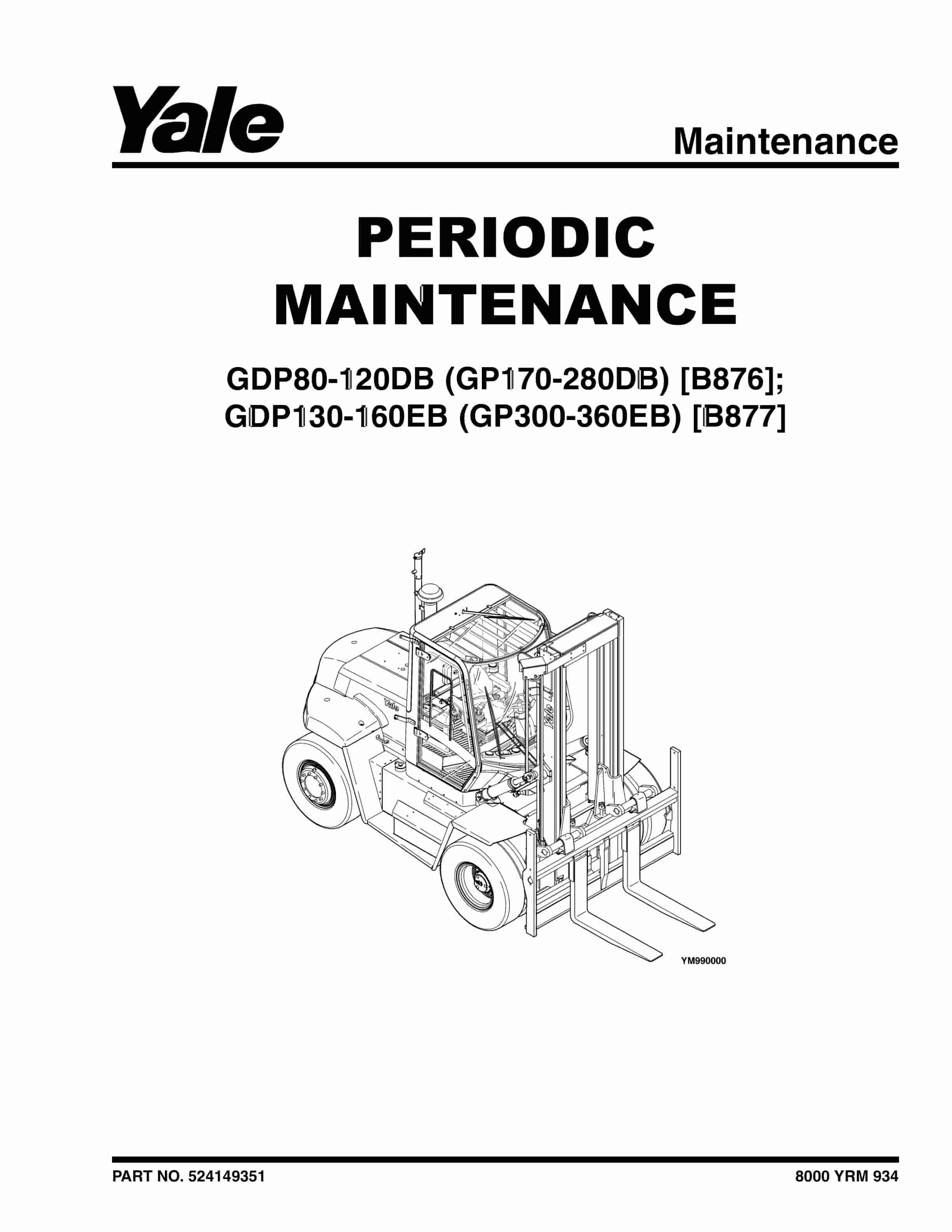 Yale B877 (GDP300-360EB) Forklift Service Manual
