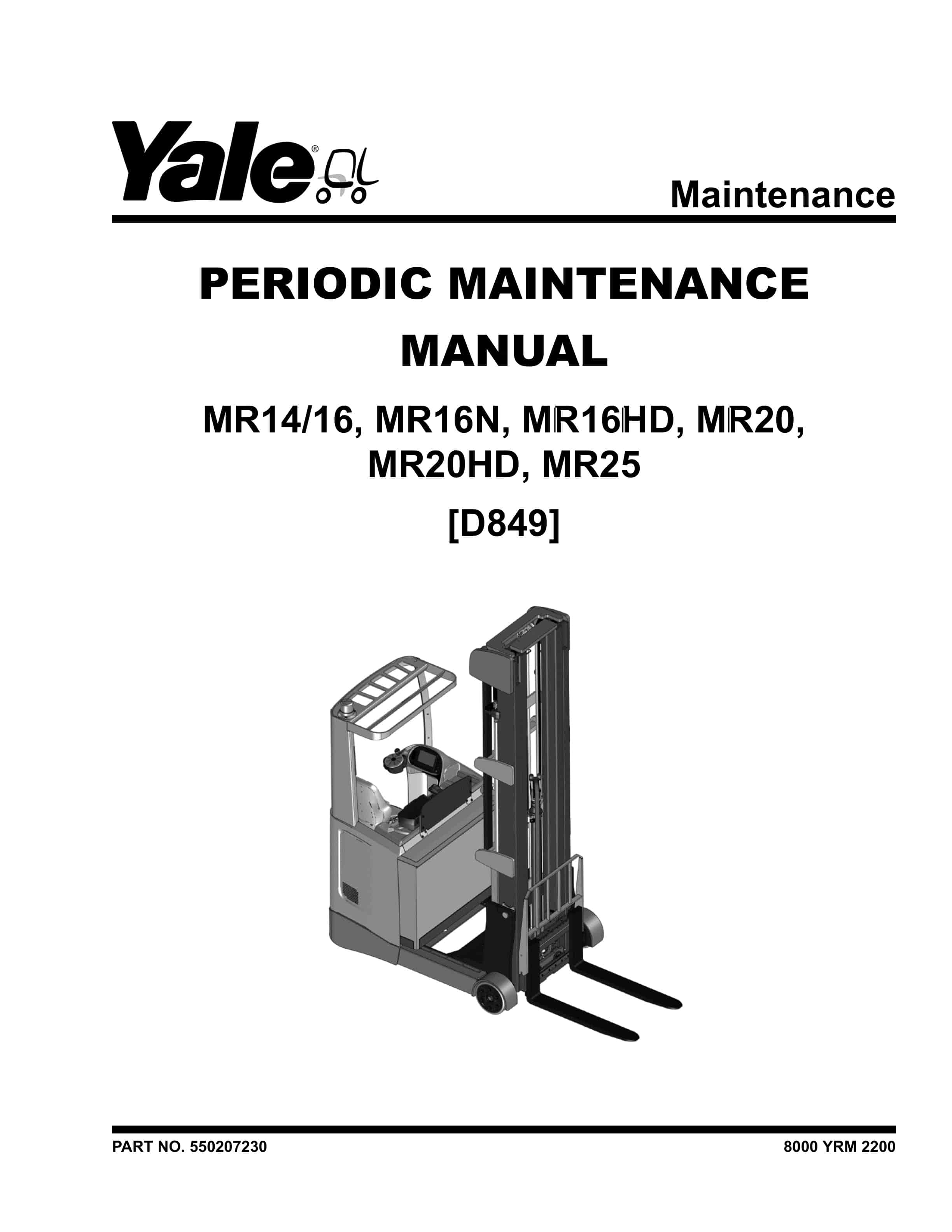 Yale D849 (MR14 - MR16 - MR16HD - MR16N Service Manual