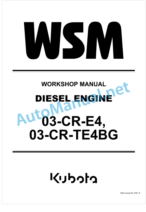 Kubota 03-CR-E4, 03-CR-TE4BG Diesel Engine Workshop Manual PDF 1 Kubota 03-CR-E4, 03-CR-TE4BG Diesel Engine Workshop Manual PDF