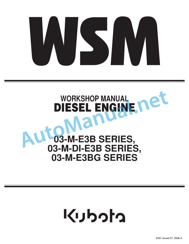 Kubota 03-M-E3B, 03-M-DI-E3B, 03-M-E3BG Series Diesel Engine Workshop Manual PDF