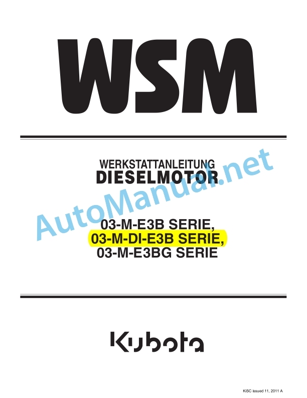 Kubota 03-M-E3B Series, 03-M-DI-E3B Series, 03 Workshop Manual PDF DE 1 Kubota 03-M-E3B Series, 03-M-DI-E3B Series, 03 Workshop Manual PDF DE