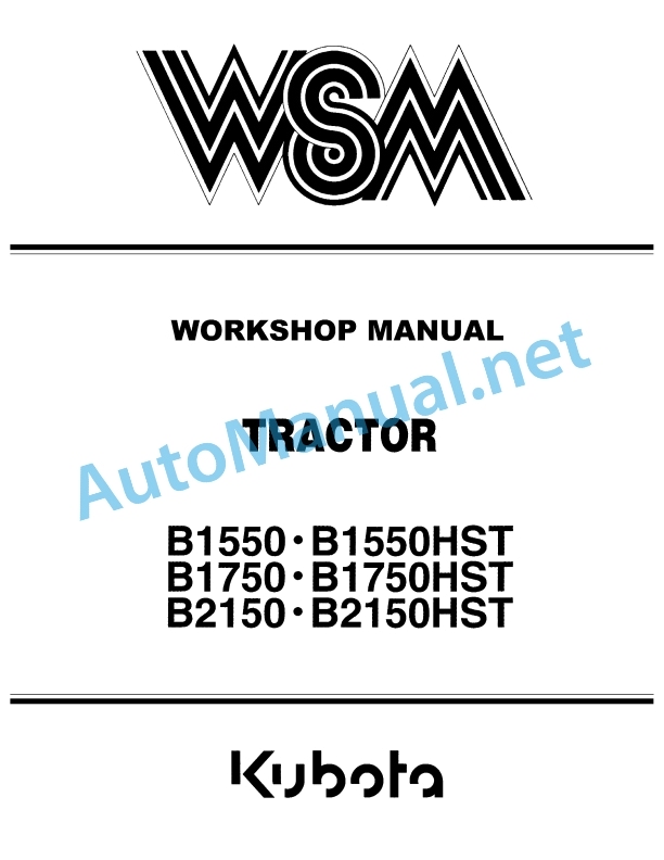 Kubota B1550, B1550HST, B1750, B1750HST, B2150, B2150HST Tractor Workshop Manual PDF