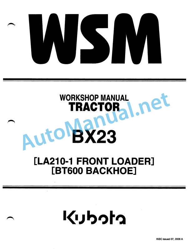 Kubota BX23 Tractor, LA210-1 Front Loader, BT600 Backhoe Workshop Manual PDF