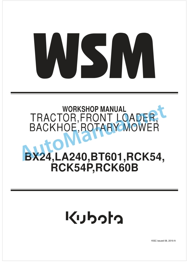 Kubota BX24, LA240, BT601, RCK54, RCK54P, RCK60B Tractor, Front Loader, Backhoe, Rotary Mower Workshop Manual PDF