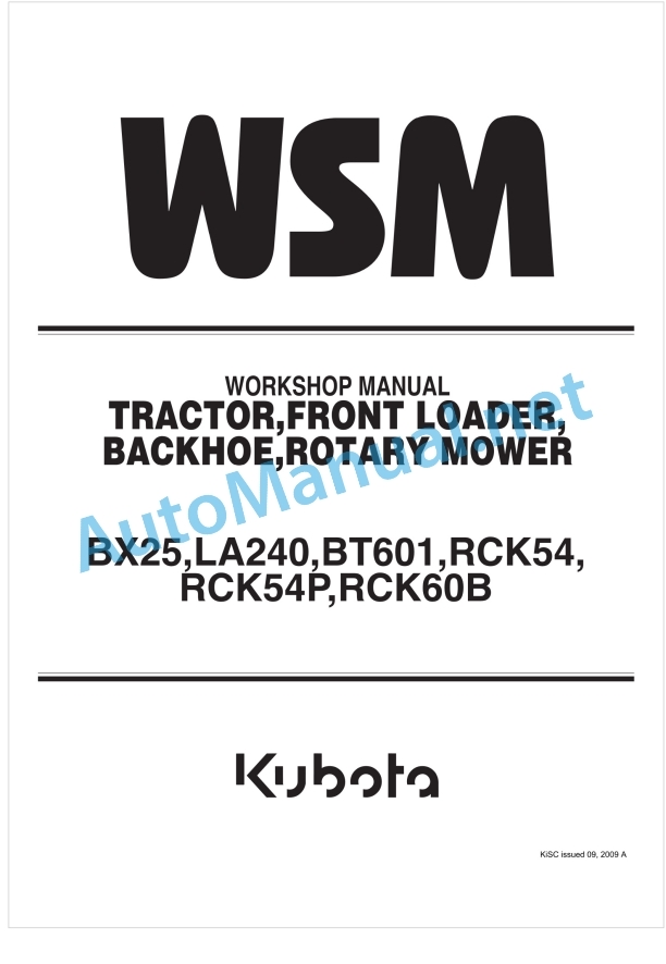 Kubota BX25, LA240, BT601, RCK54, RCK54P, RCK60B Tractor, Front Loader, Backhoe, Rotary Mower Workshop Manual PDF