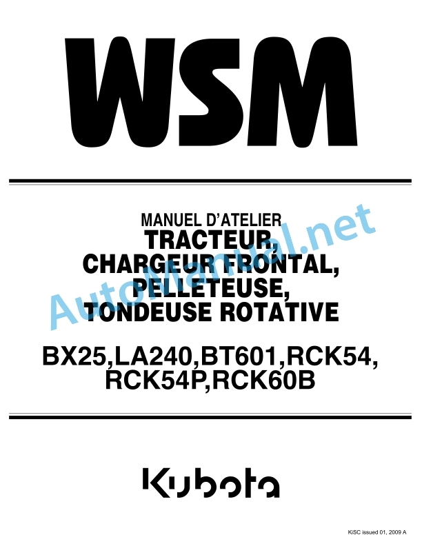 Kubota BX25, LA240, BT601, RCK54, RCK54P, RCK60B Tractor, Front Loader, Backhoe, Rotary Mower Workshop Manual PDF FR