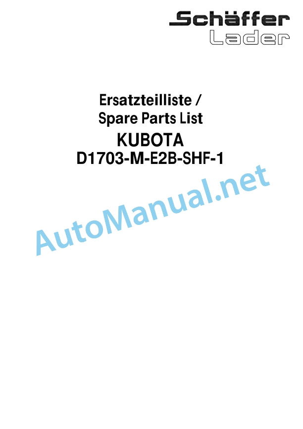 Kubota D1703-M-E2B-SHF-1 Diesel Engine Parts Manual PDF 1 Kubota D1703-M-E2B-SHF-1 Diesel Engine Parts Manual PDF