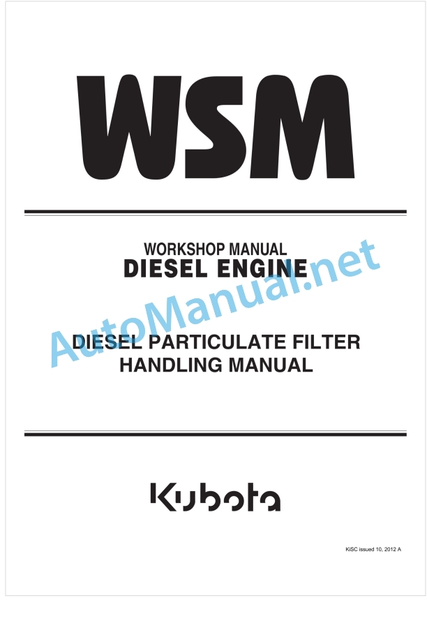 Kubota Diesel Particulate Filter Handling Manual Diesel Engine Workshop Manual PDF