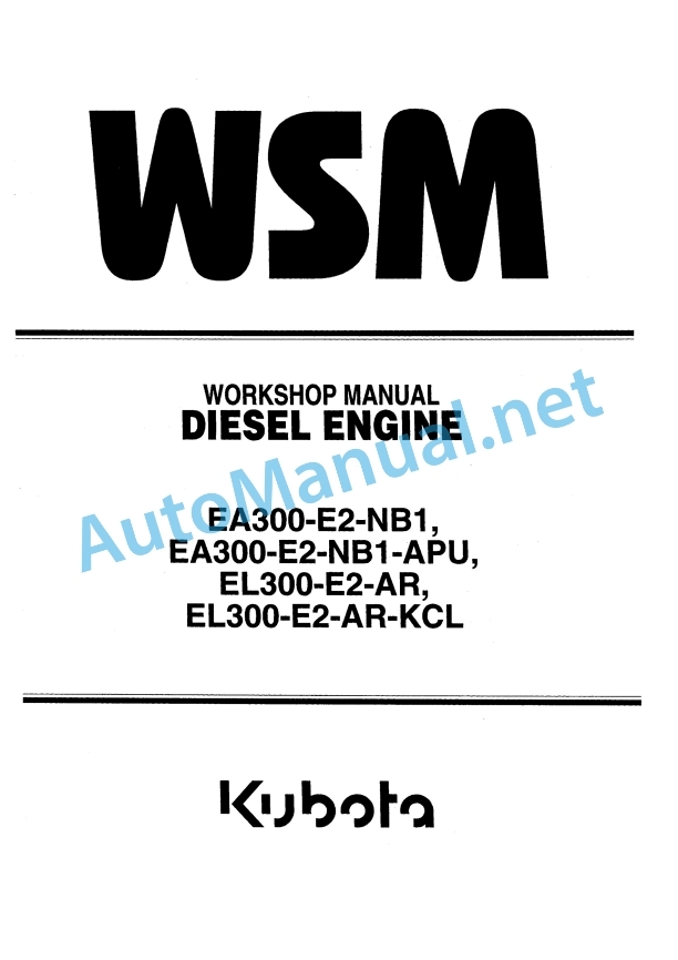 Kubota EA300-E2-NB1, EA300-E2-NB1-APU, EL300 Workshop Manual PDF