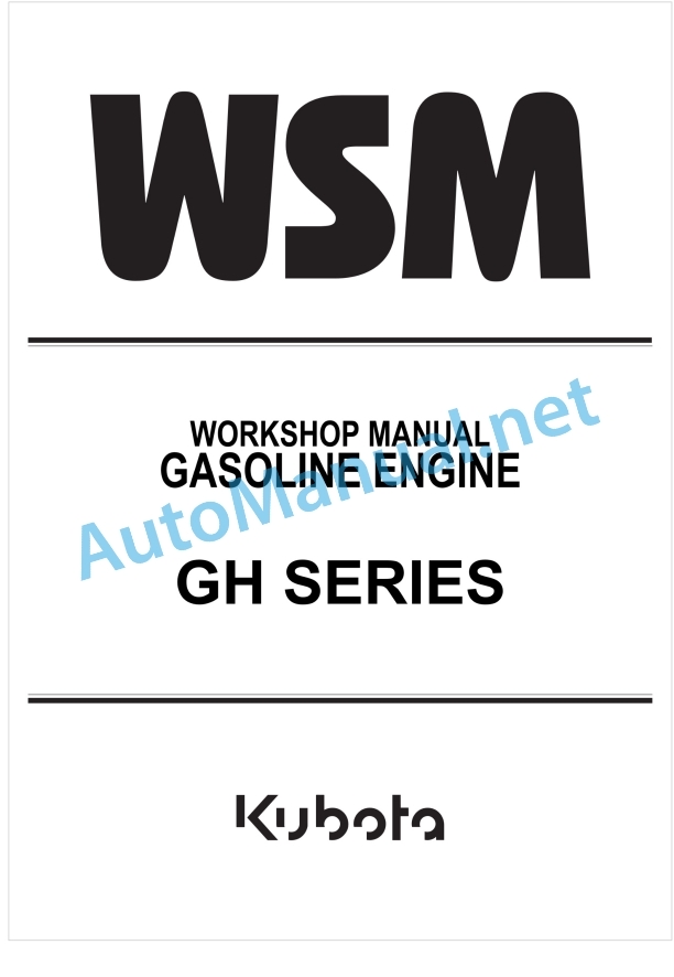 Kubota GH Series Gasoline Engine Workshop Manual PDF