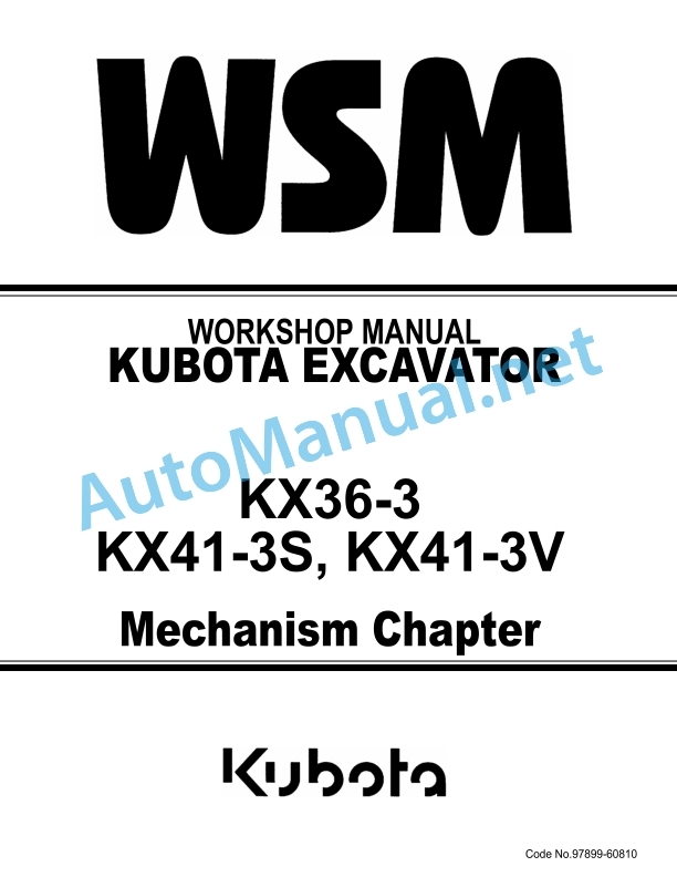Kubota KX36-3, KX41-3S, KX41-3V Mechanism Chapter Excavator Workshop Manual PDF